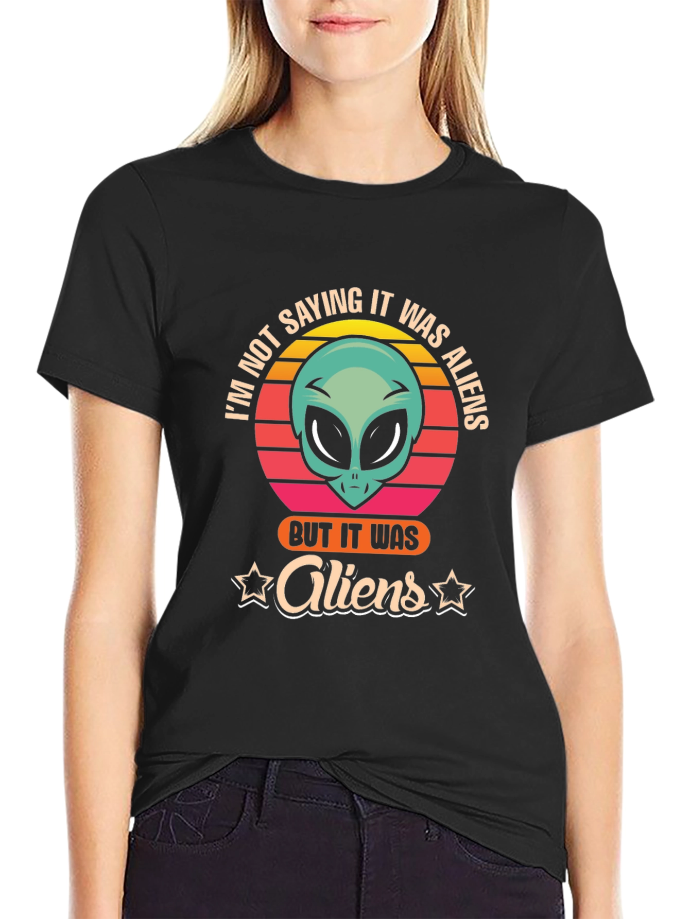 Black I'm Not Saying It Was Aliens T-Shirt view 2