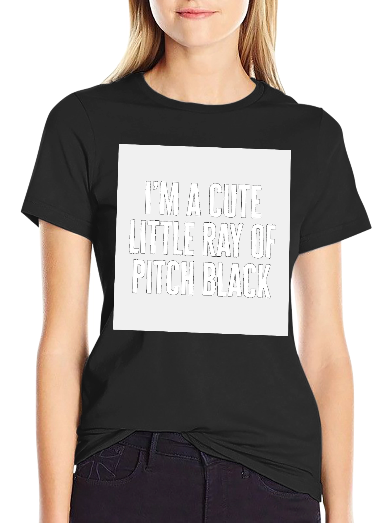 Black I'm A Cute Little Ray of Pitch Black Funny Sarcastic T-Shirt view 2