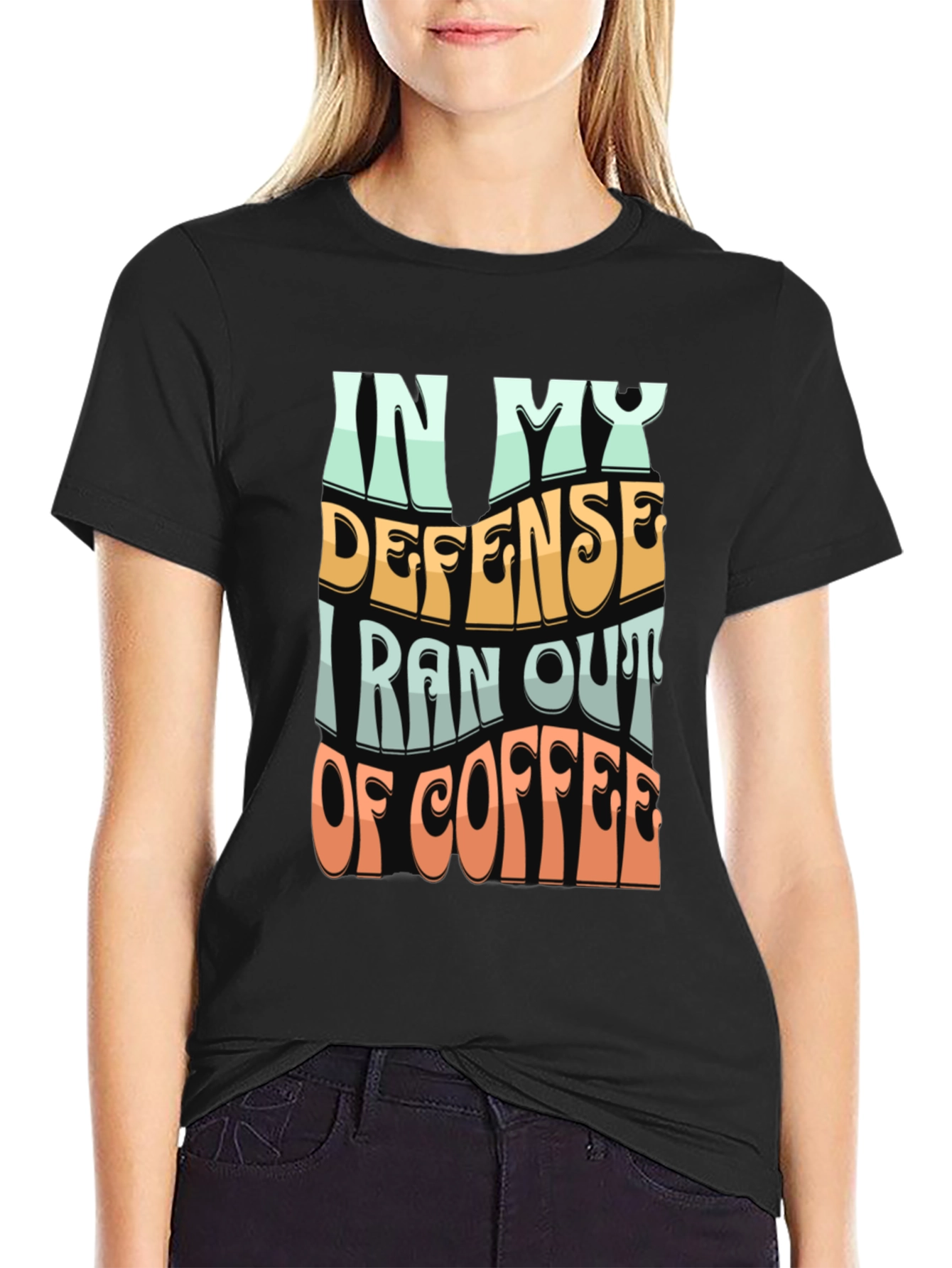 Black Coffee Lover's Tee: In My Defense view 2