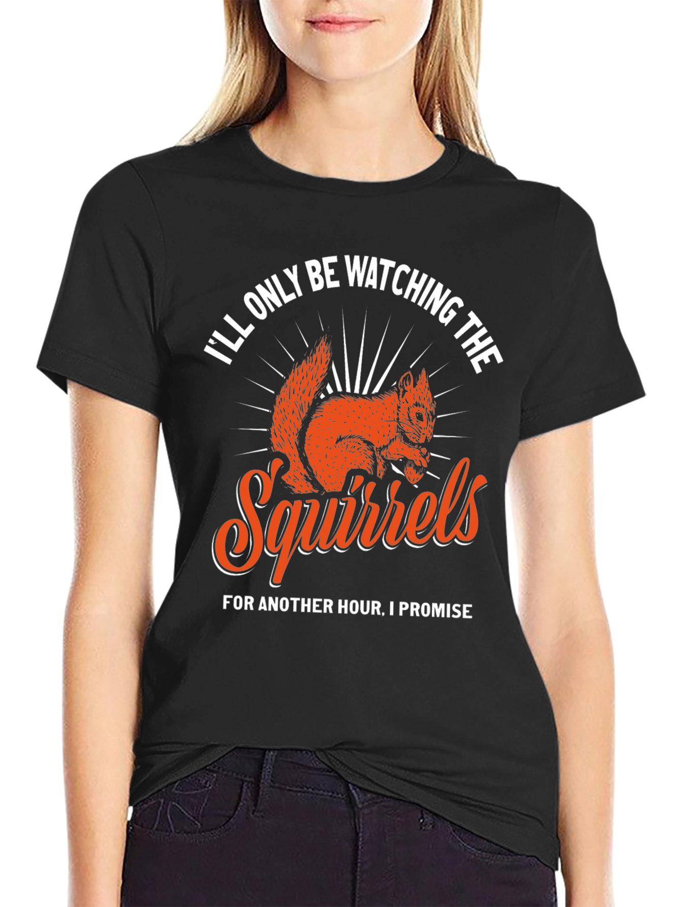Black Squirrels T-Shirt - I'll Only Be Watching view 2