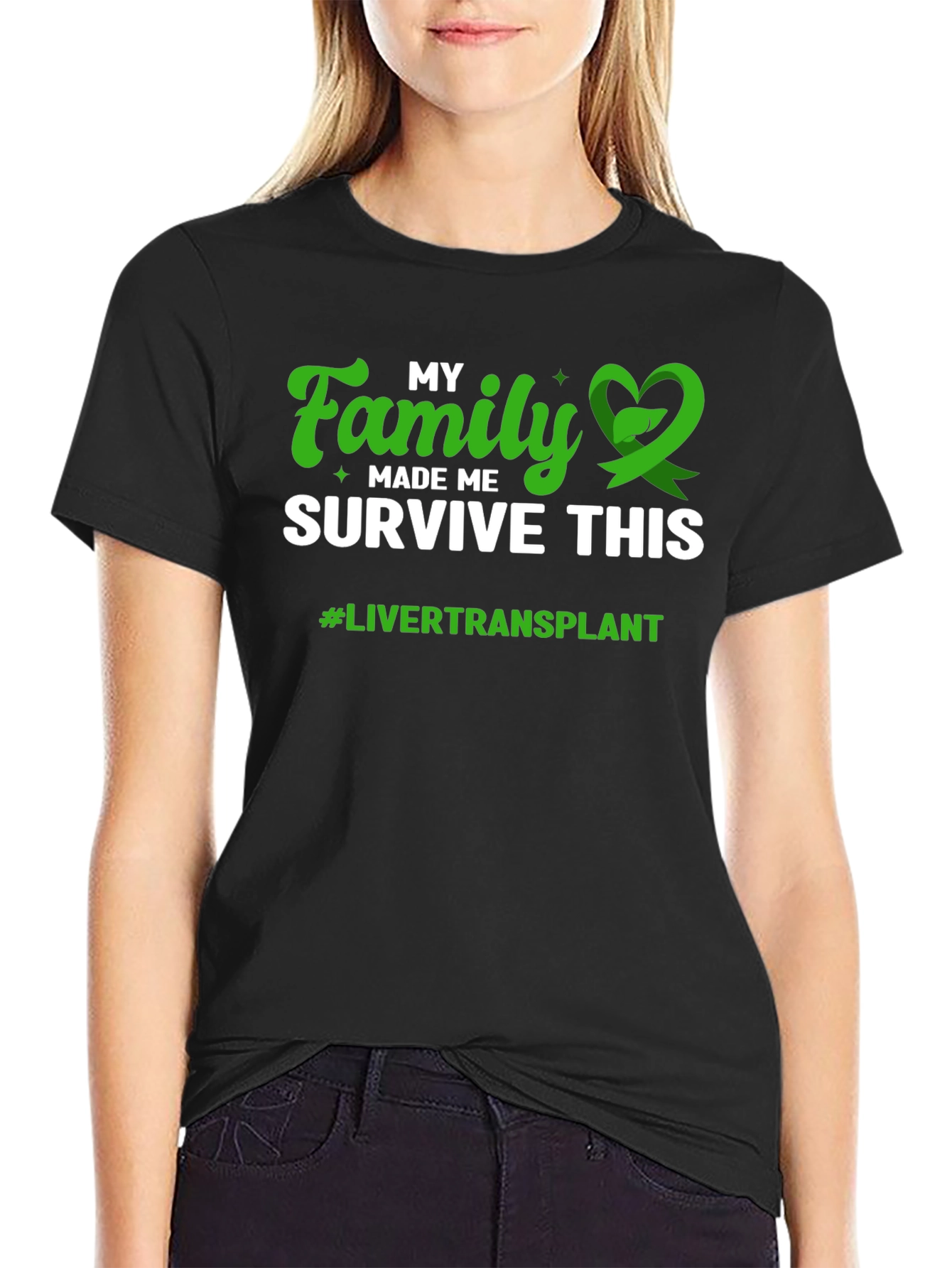 Family Made Me Survive Liver Transplant T-Shirt - 2