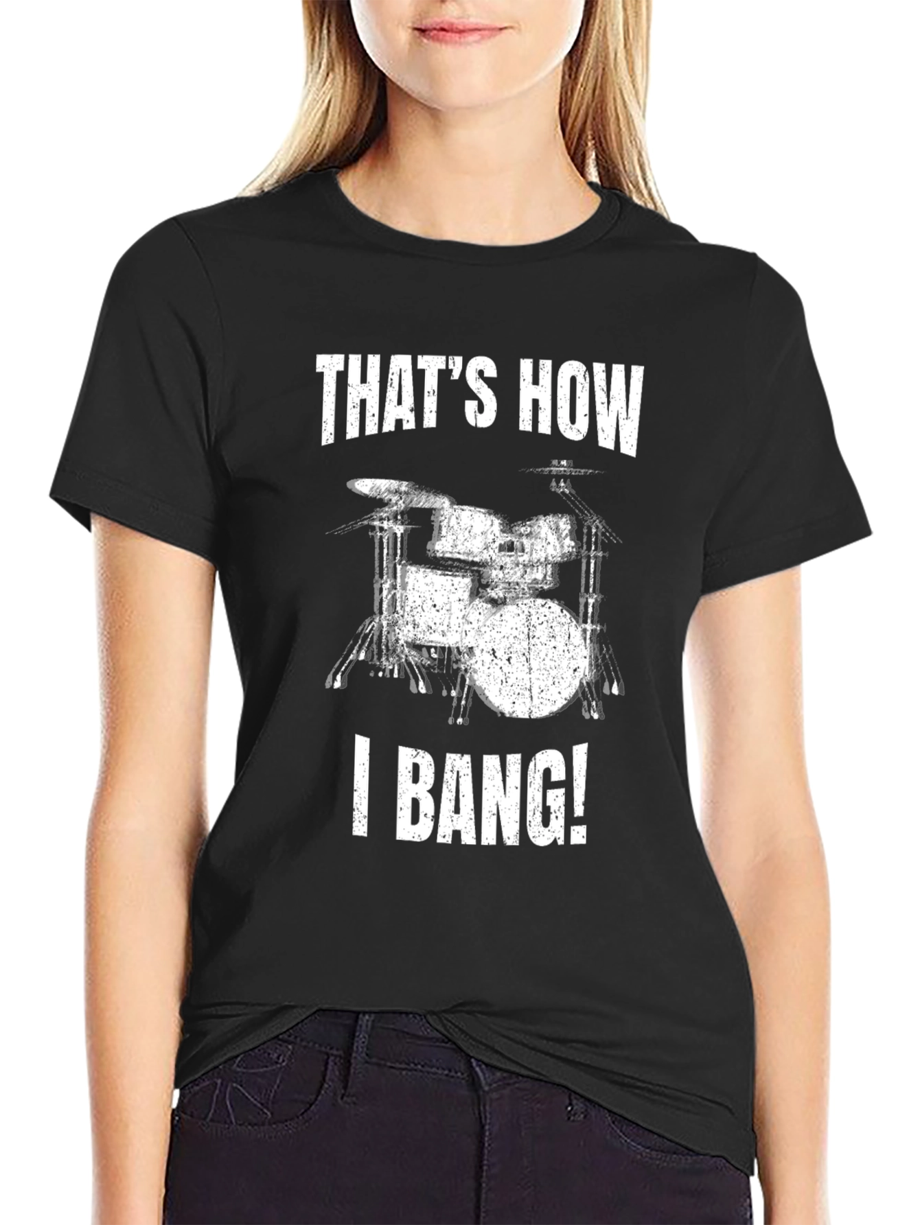 Black That's How I Bang! Drum Set T-Shirt view 2