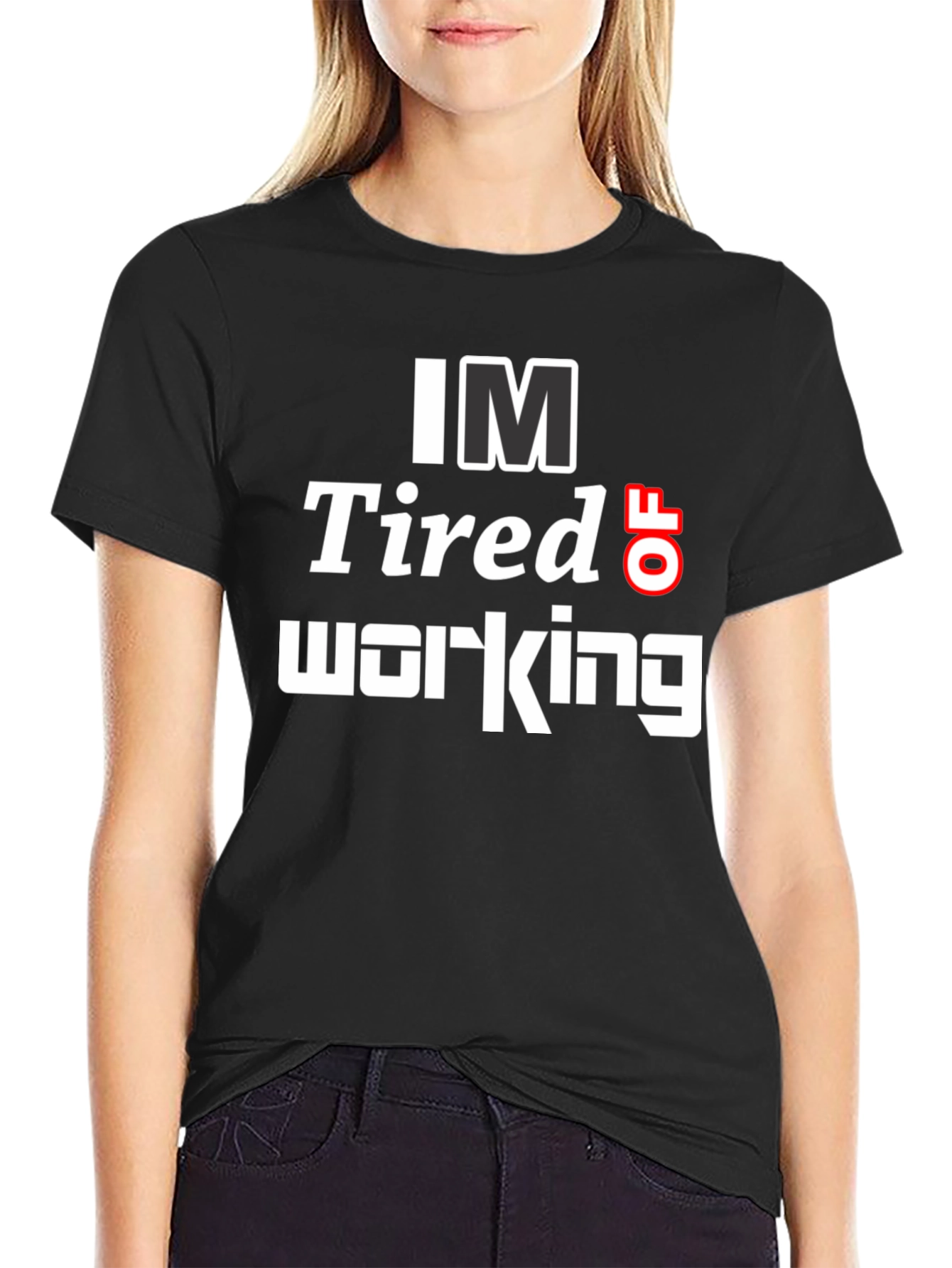 Black I'm Tired of Working Funny Graphic Tee view 2