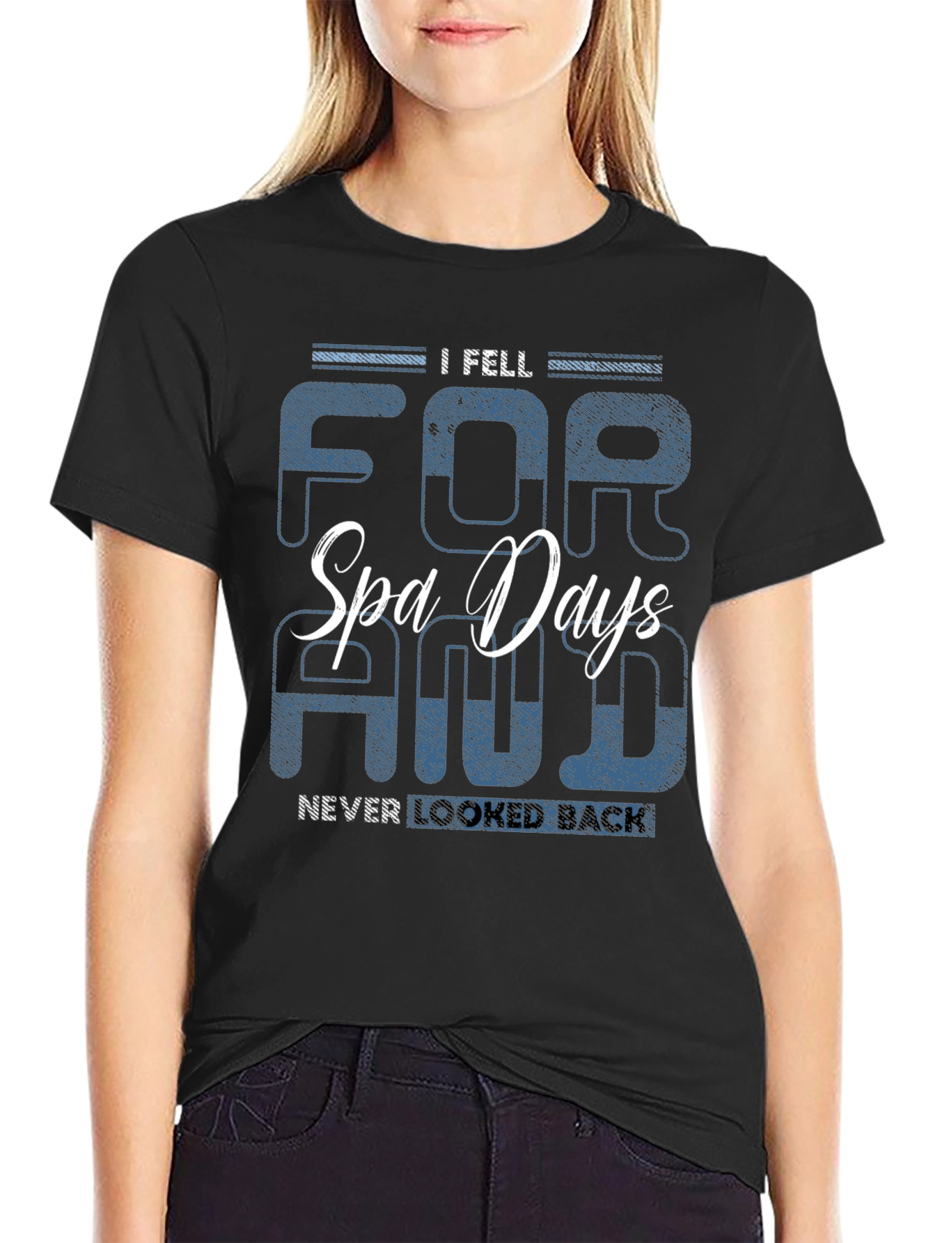 Black Spa Days T-Shirt -  I Fell For & Never Looked Back view 2