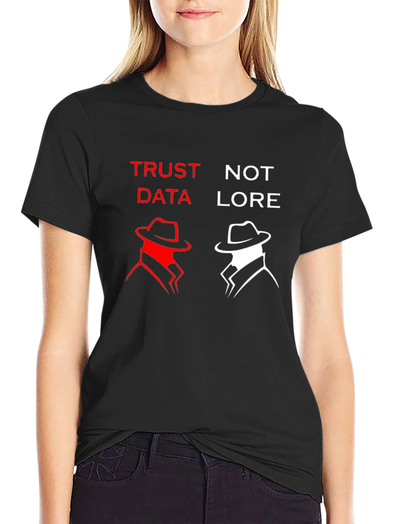 Black Trust Data Not Lore Graphic T-Shirt view 2
