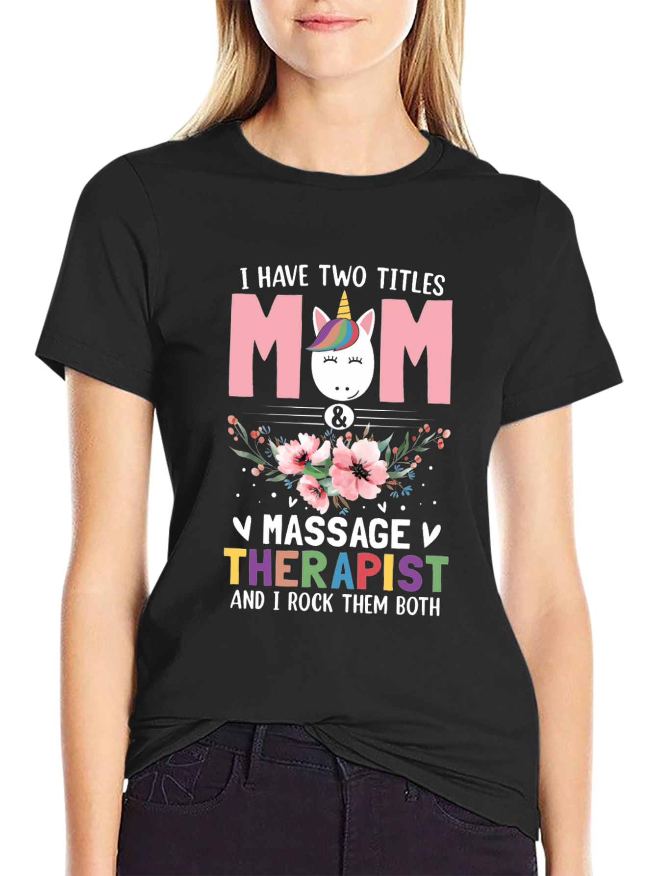 Mom & Massage Therapist T-Shirt - 2