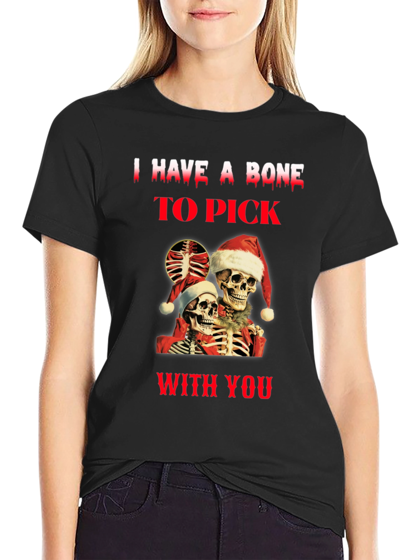 Black I Have A Bone To Pick Skeletons Christmas T-Shirt view 2