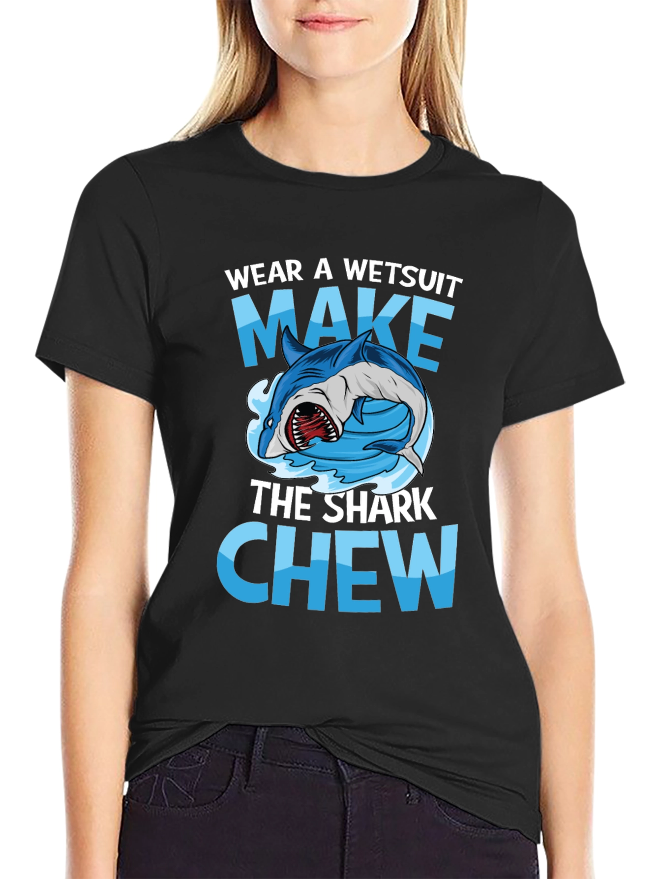 Black Wear A Wetsuit Make The Shark Chew Graphic Tee view 2