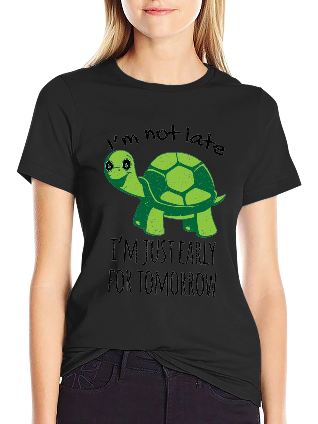 Black Funny Turtle T-Shirt: I'm Not Late, Early For Tomorrow view 2