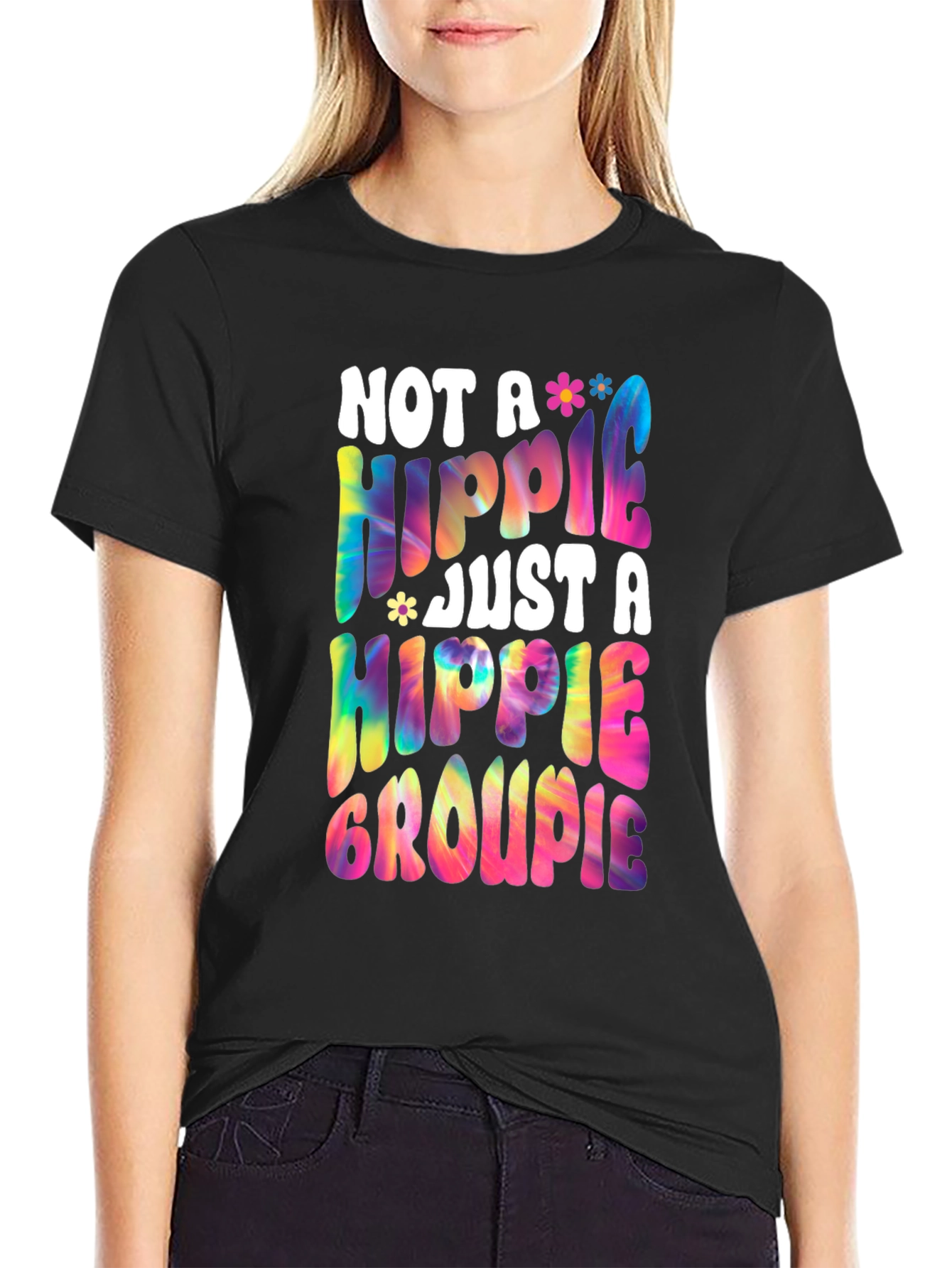 Black Not A Hippie Just A Hippie Groupie Graphic Tee view 2