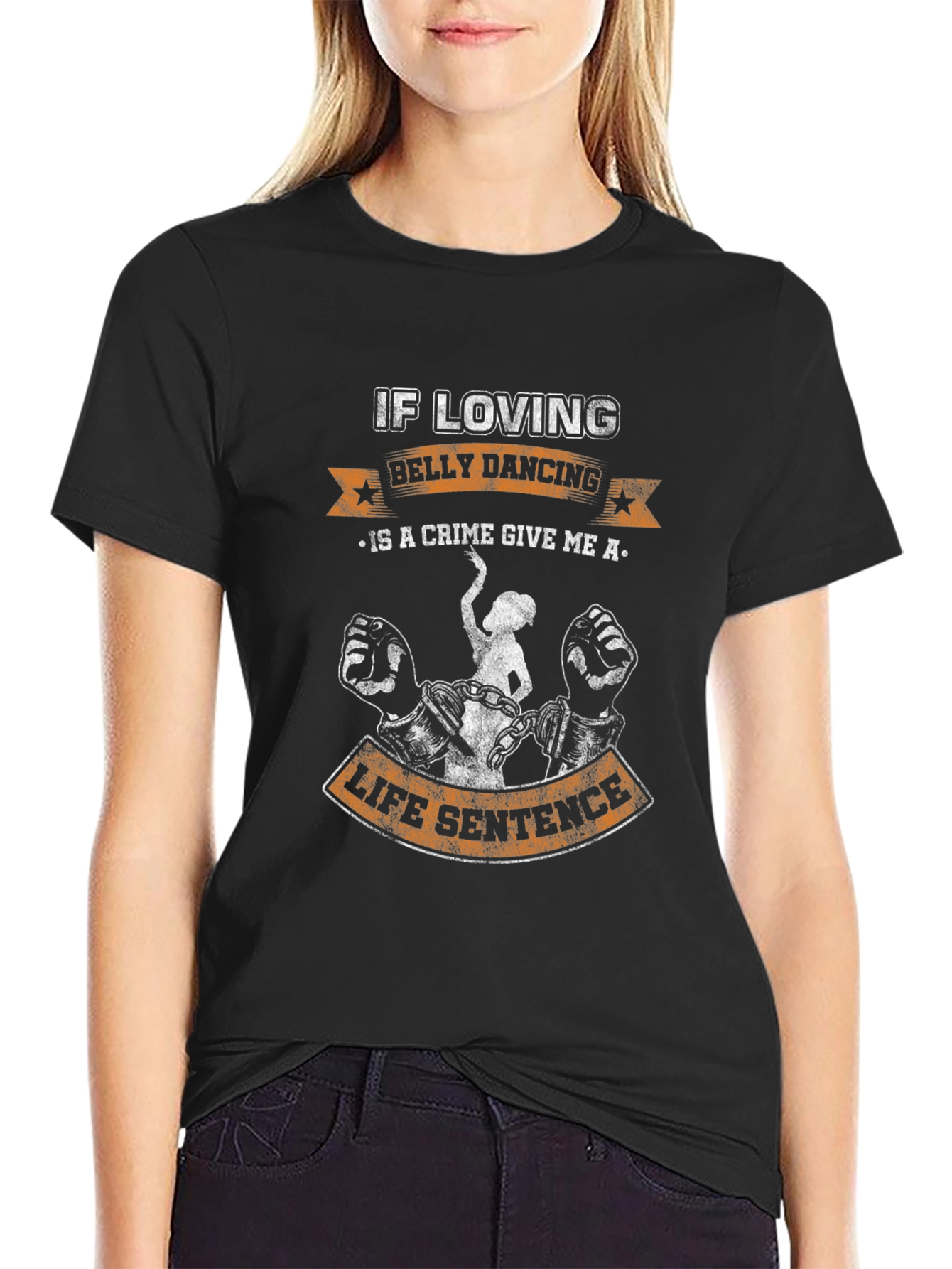 Black Belly Dancing Life Sentence Graphic Tee view 2