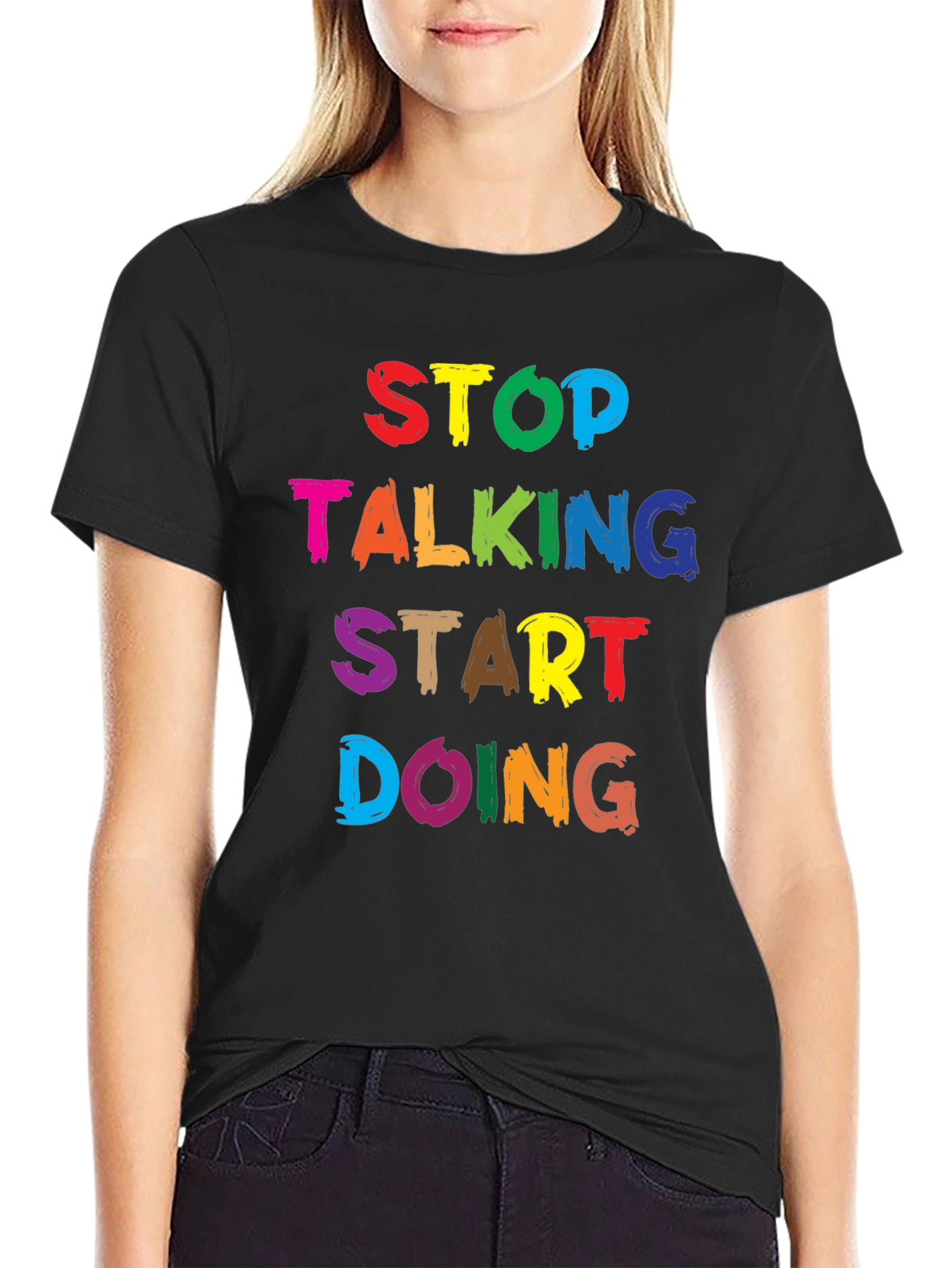 Black Stop Talking Start Doing Graphic Tee view 2