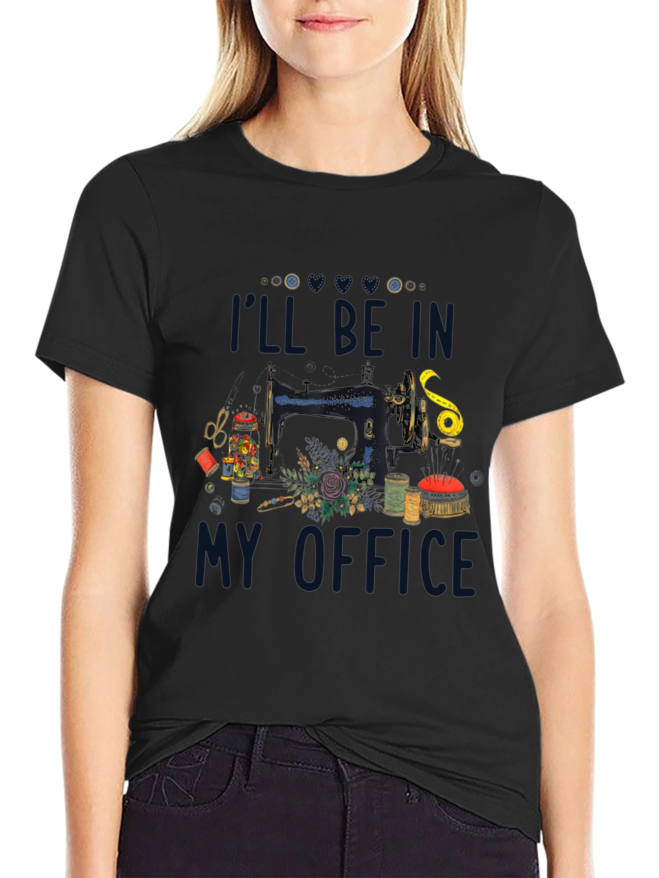 Black Sewing Room T-Shirt: "I'll Be In My Office" view 2