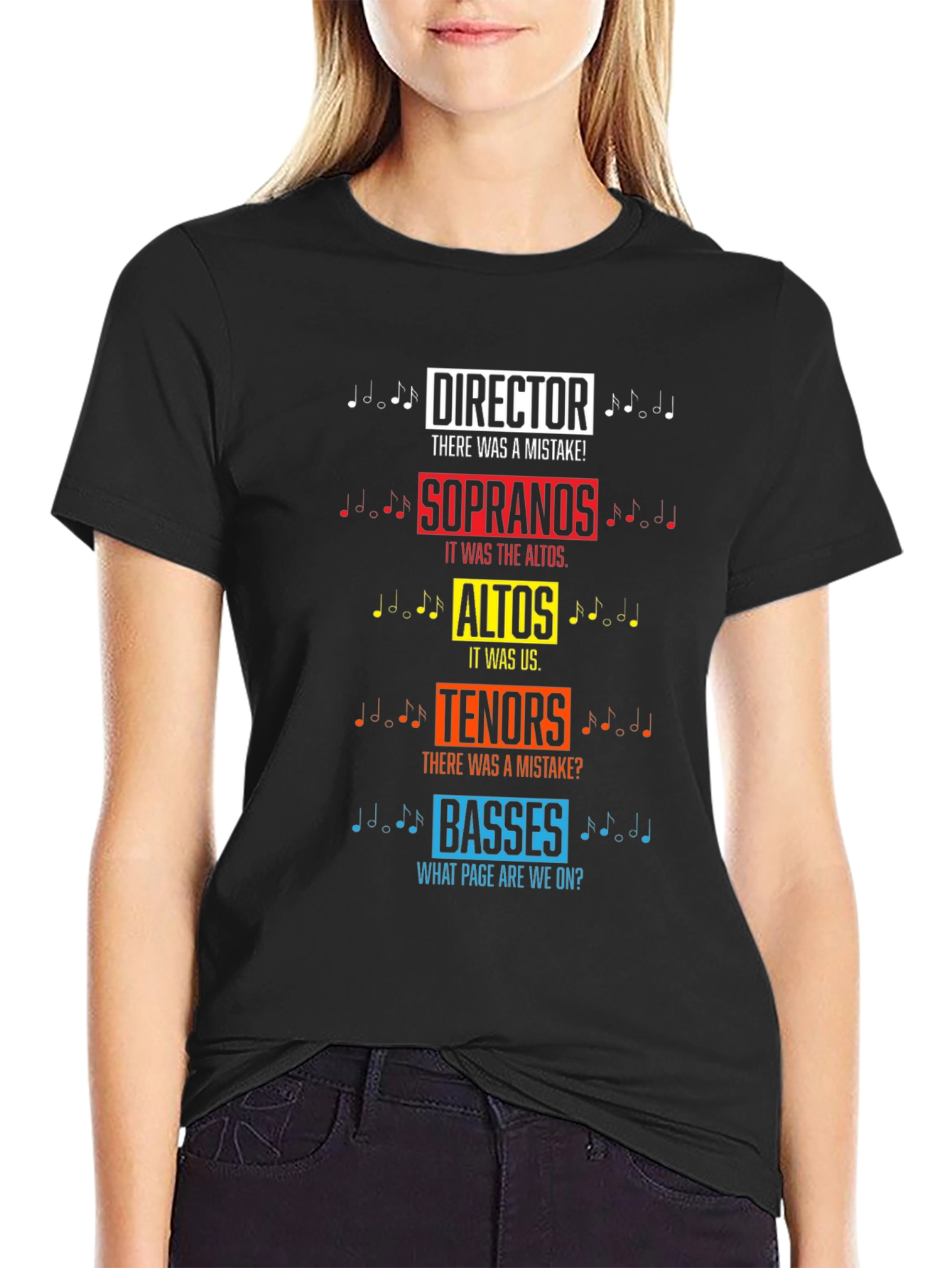 Choir Humor T-Shirt: Director, Soprano, Alto, Tenor, Bass - 2