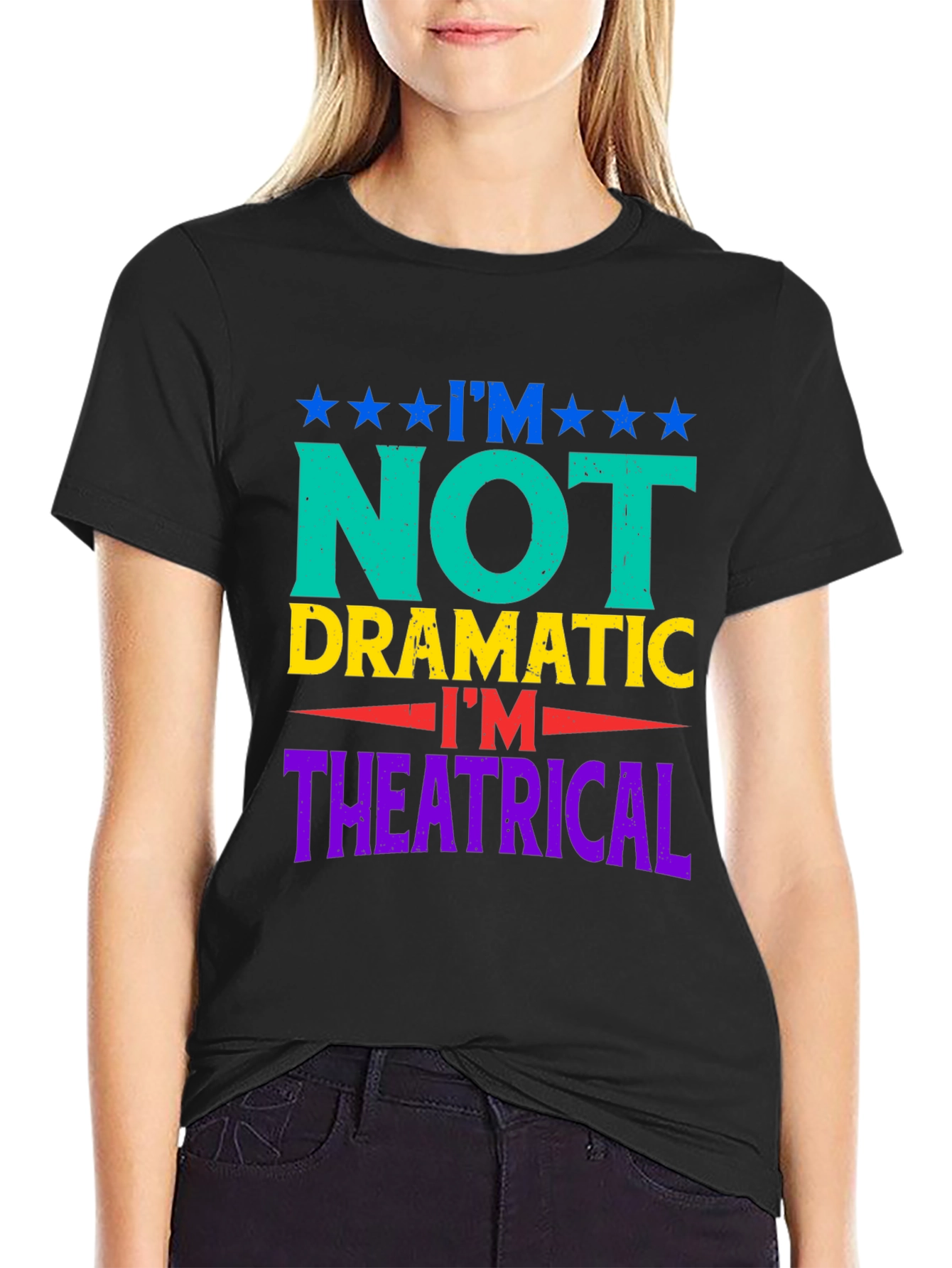 Black I'm Not Dramatic T-Shirt - Theatrical Humor Tee view 2