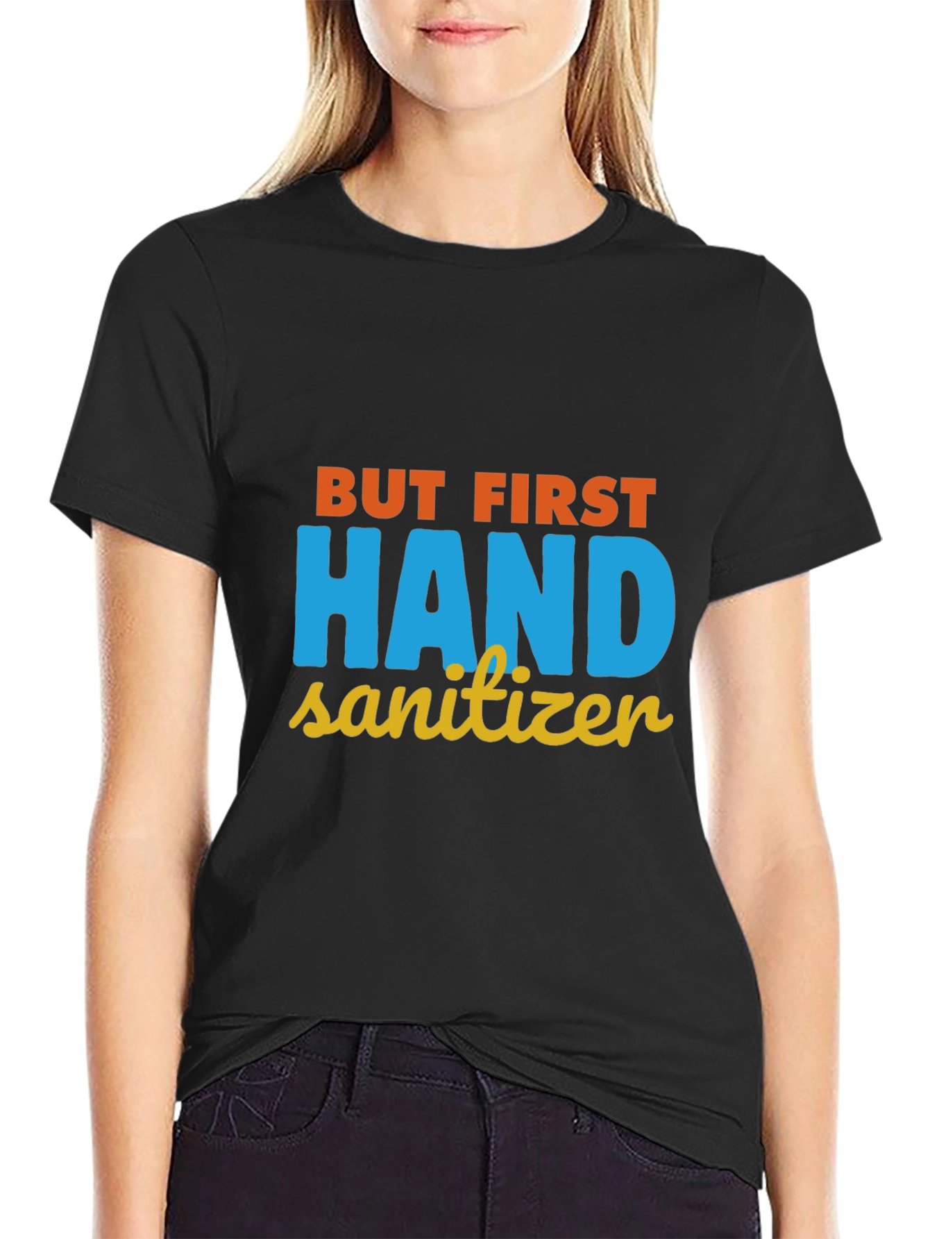 Black But First Hand Sanitizer Graphic Tee view 2