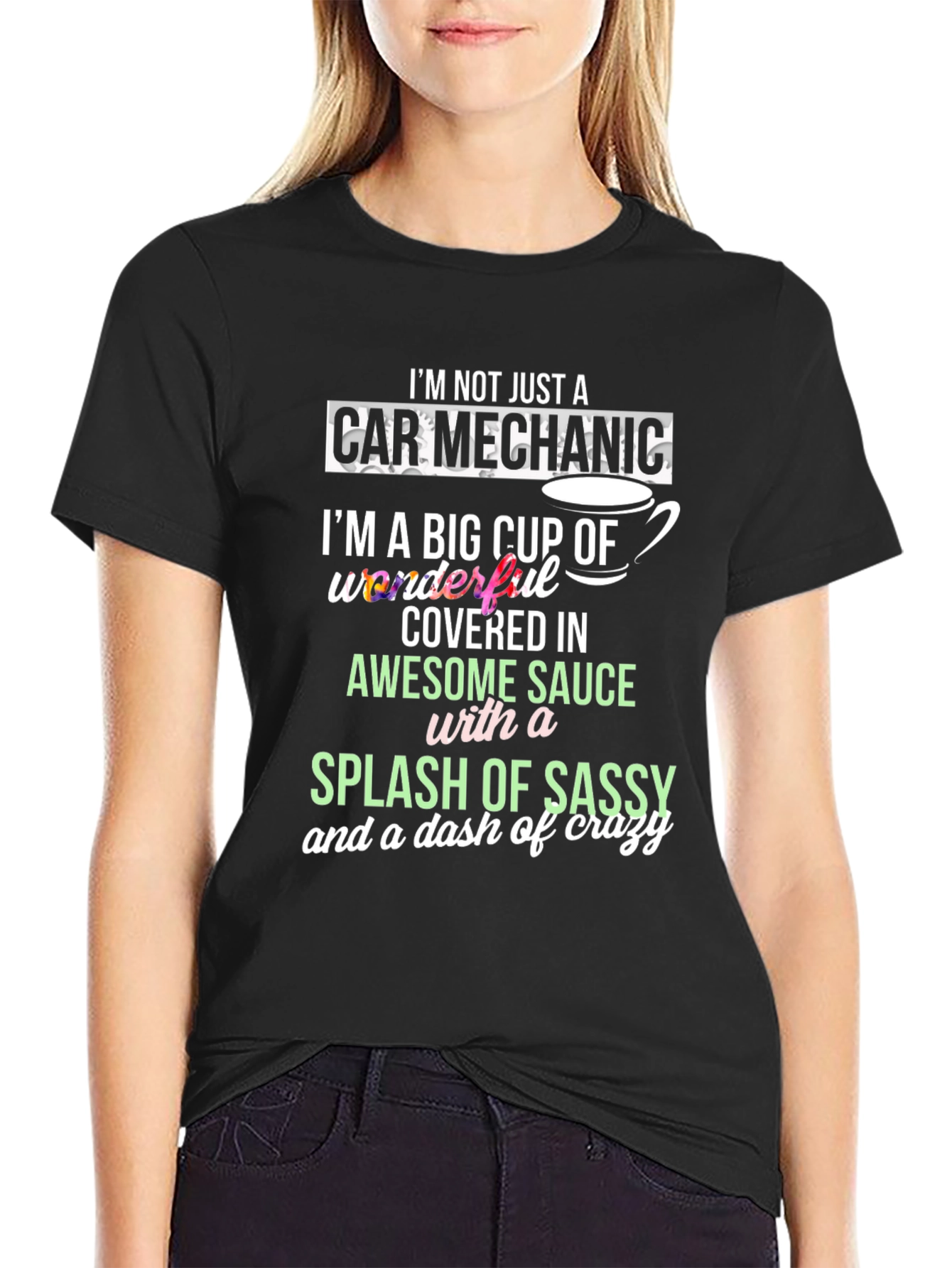 Black Car Mechanic Awesome Sauce Sassy Crazy T-Shirt view 2