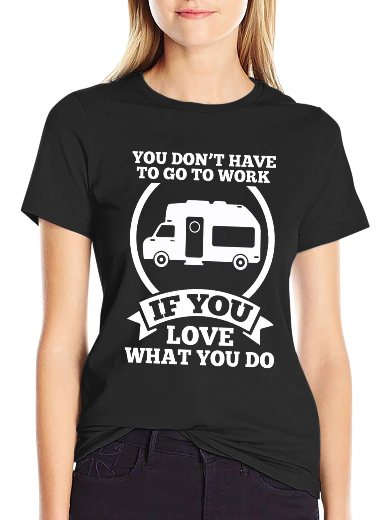 Black Love What You Do Camper T-Shirt view 2