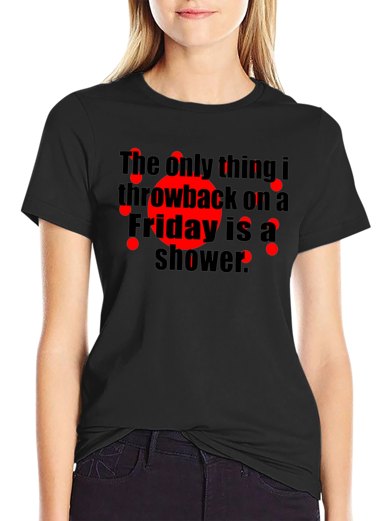 Black Funny Friday Shower Throwback T-Shirt view 2