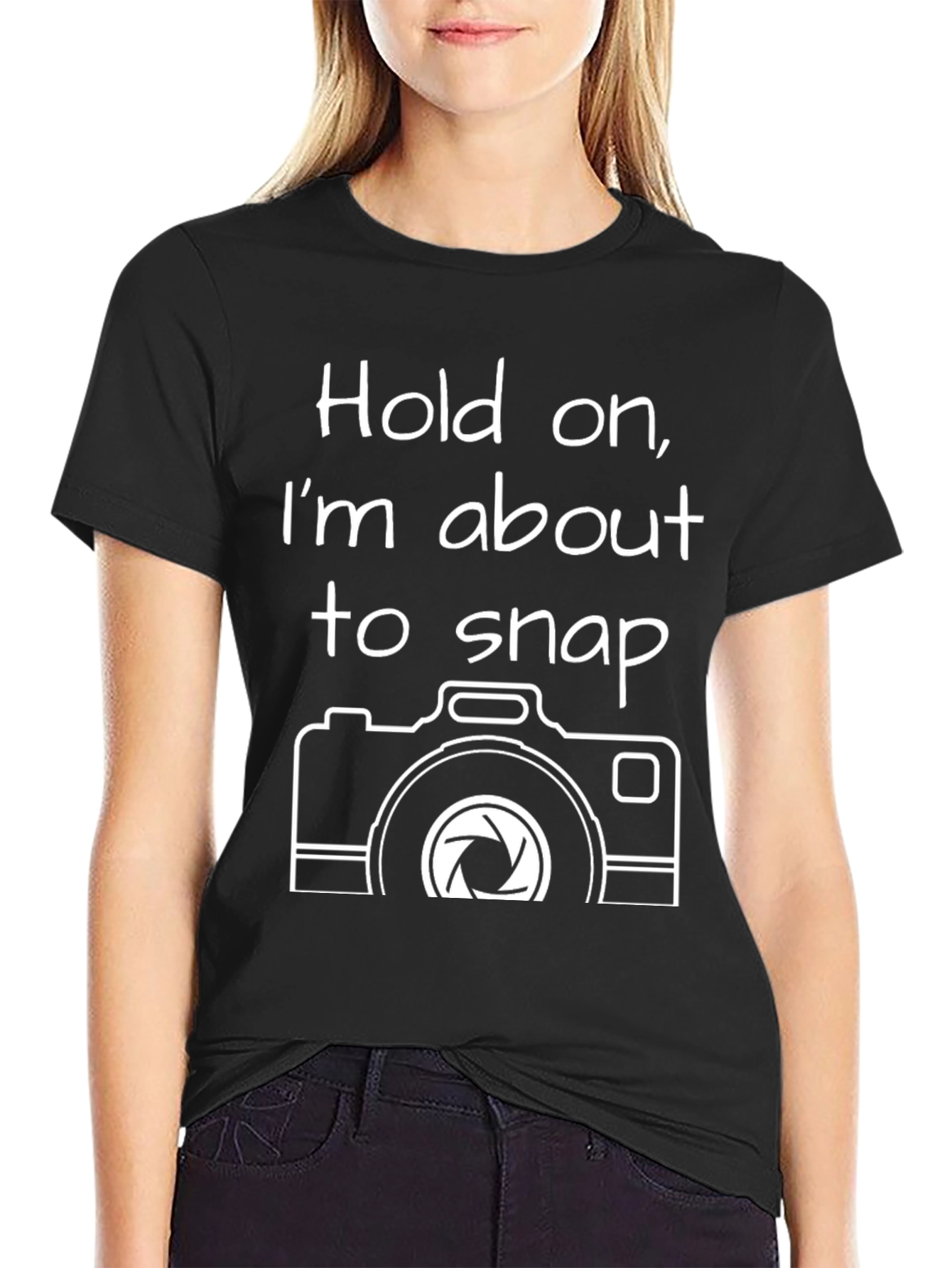Black Funny Camera T-Shirt - Hold On, I'm About to Snap view 2