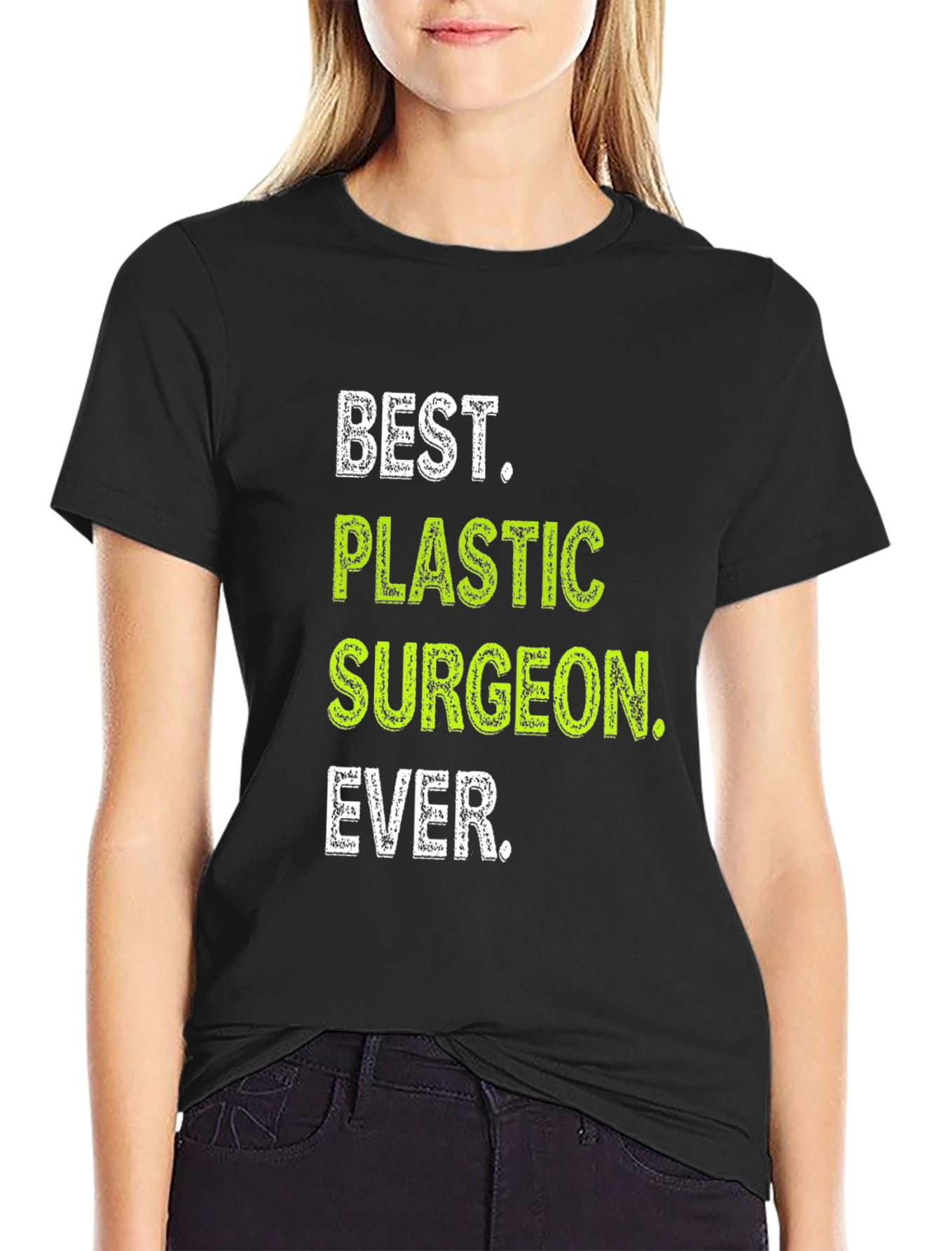 Black Best Plastic Surgeon Ever T-Shirt view 2