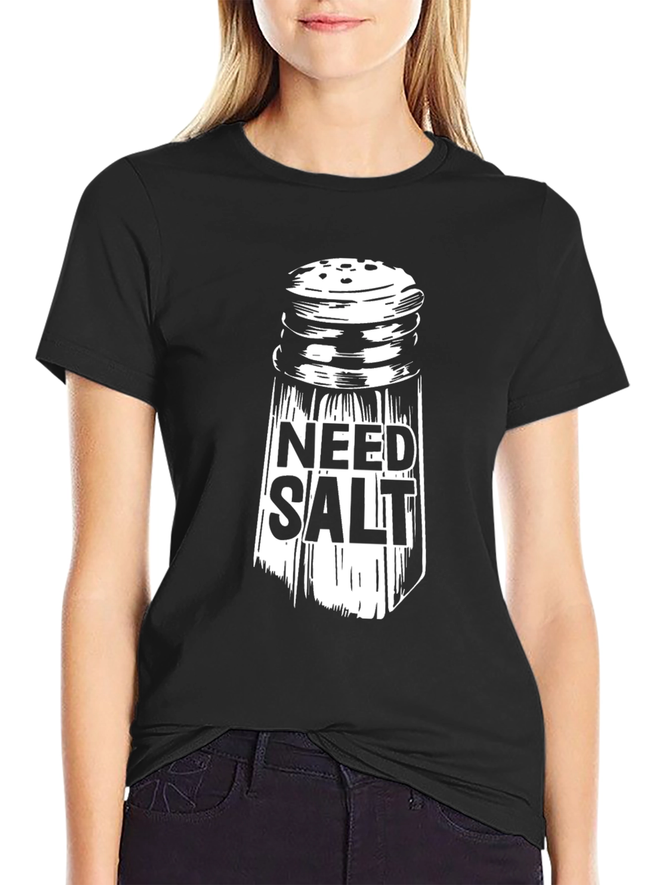 Black Need Salt T-Shirt - Funny Graphic Tee view 2