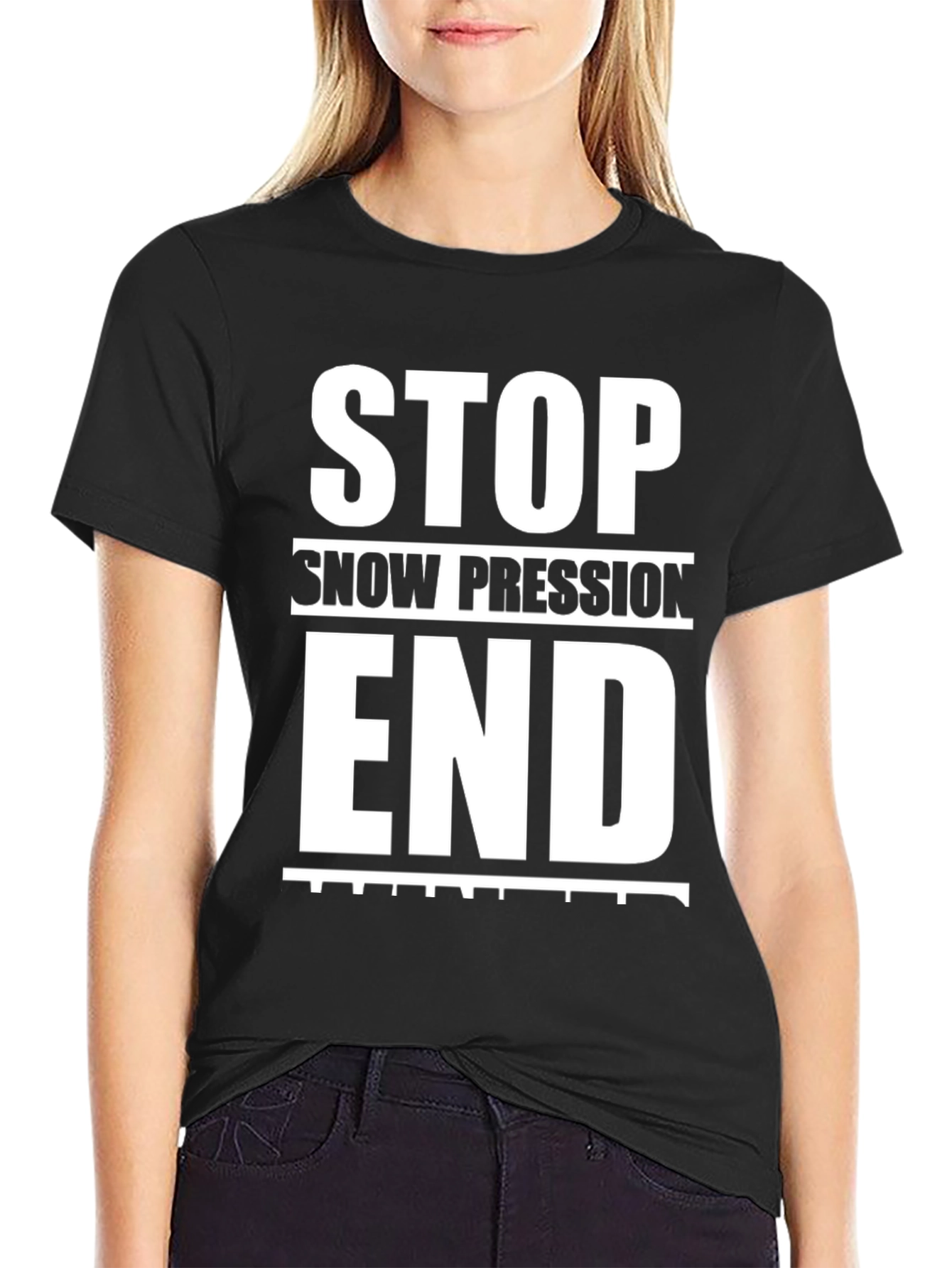 Black Stop Snow Pression End Winter Black Graphic Tee view 2