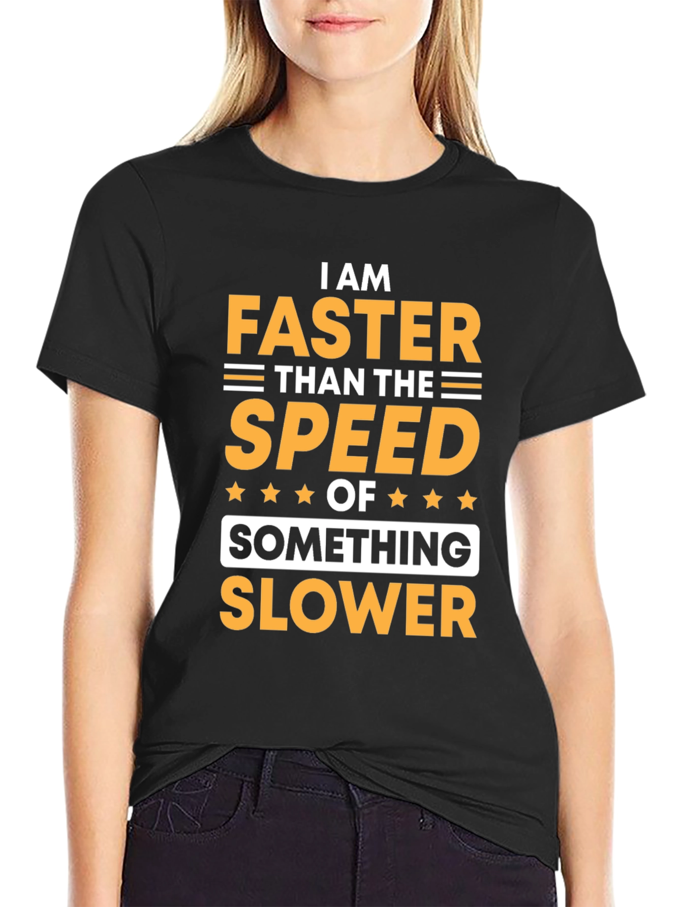 Black Funny Speed T-Shirt - I Am Faster Than Something Slower Tee view 2