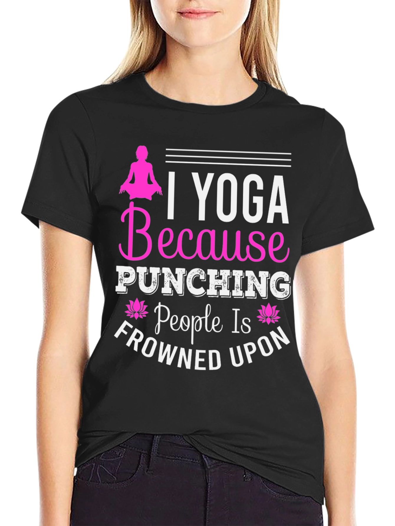 Black Yoga Because Punching People is Frowned Upon T-Shirt view 2