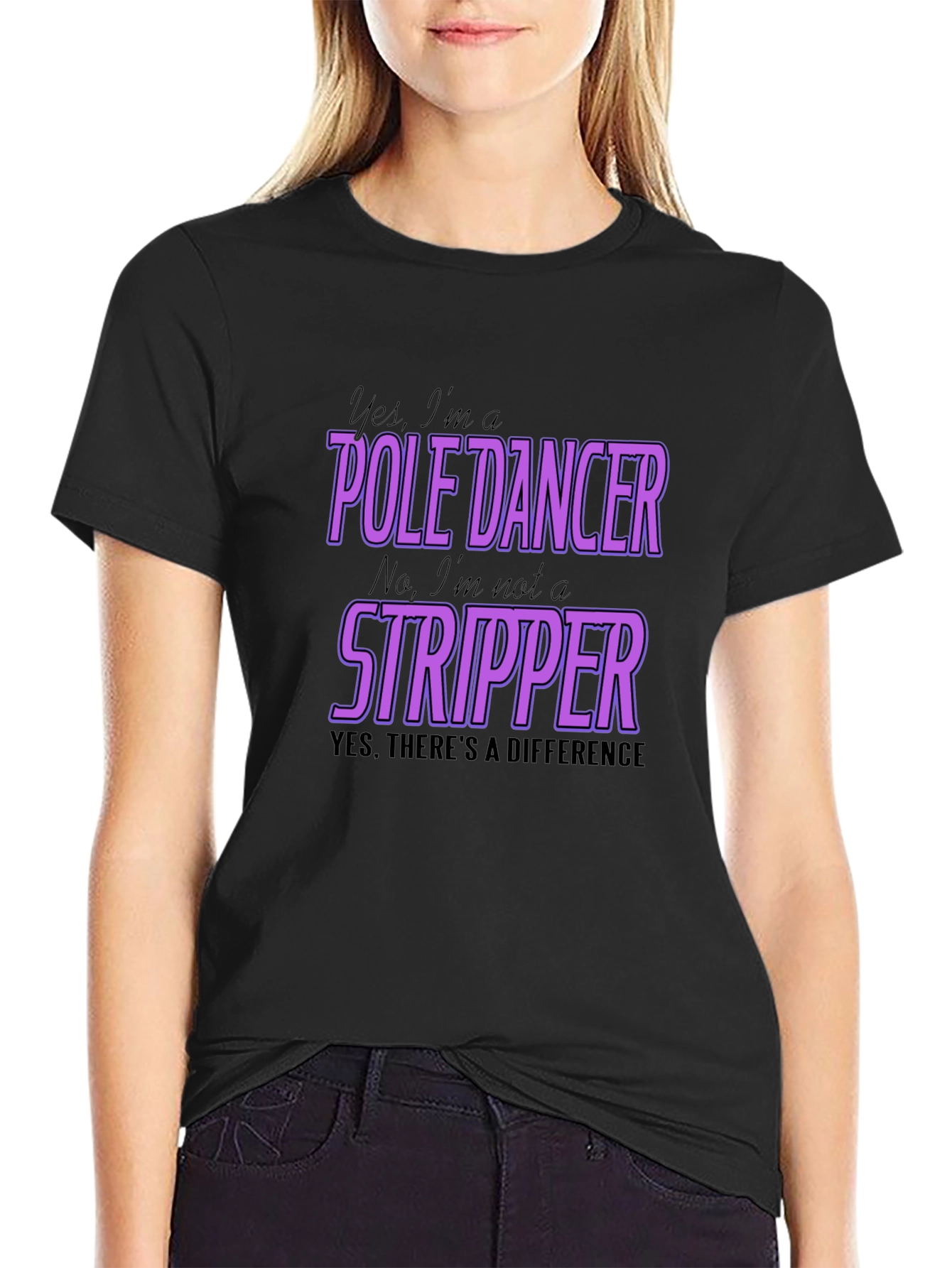 Black Pole Dancer T-Shirt - Yes, I'm a Pole Dancer view 2