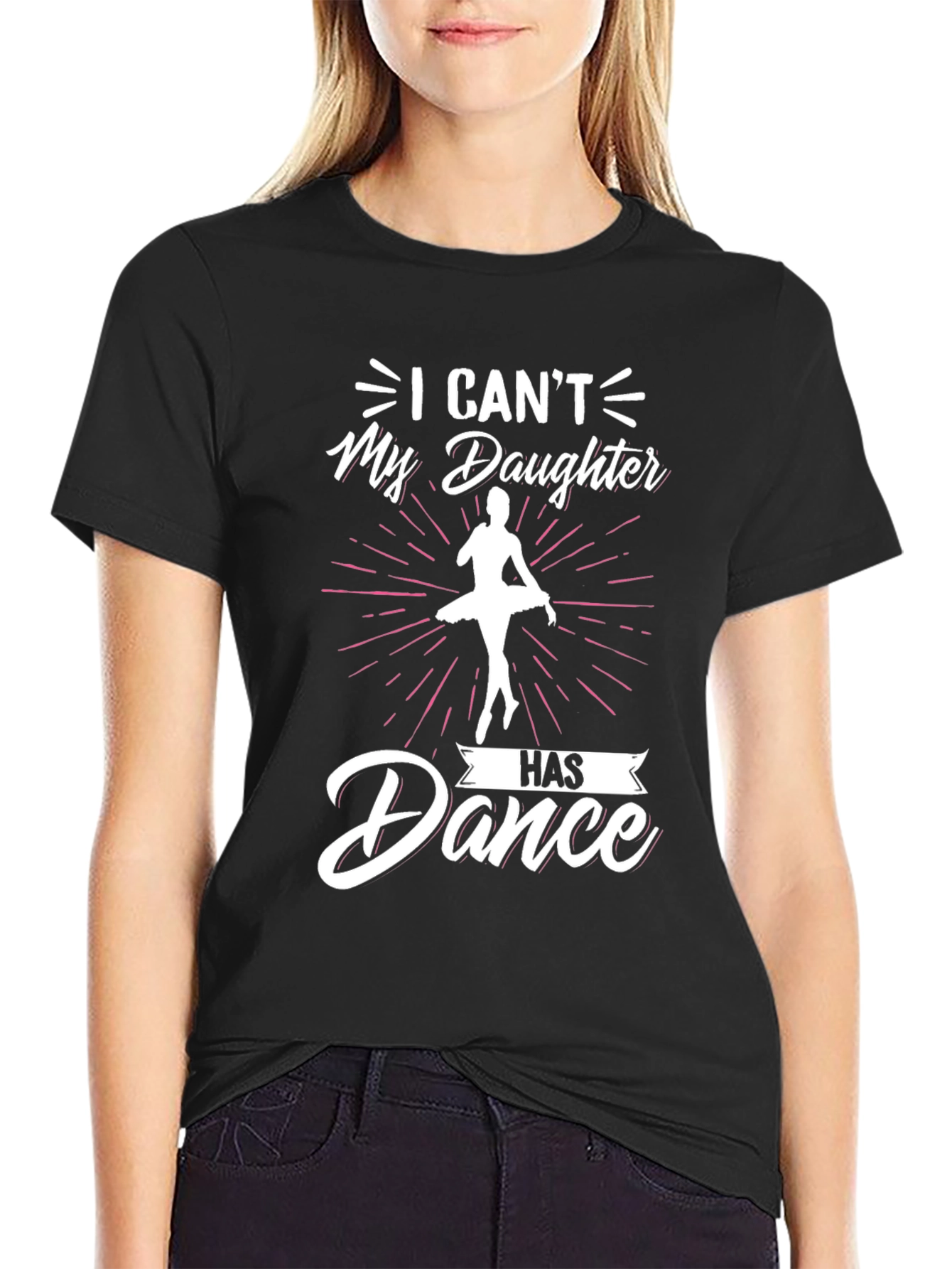 Black Dance Dad T-Shirt - "My Daughter Has Dance" view 2