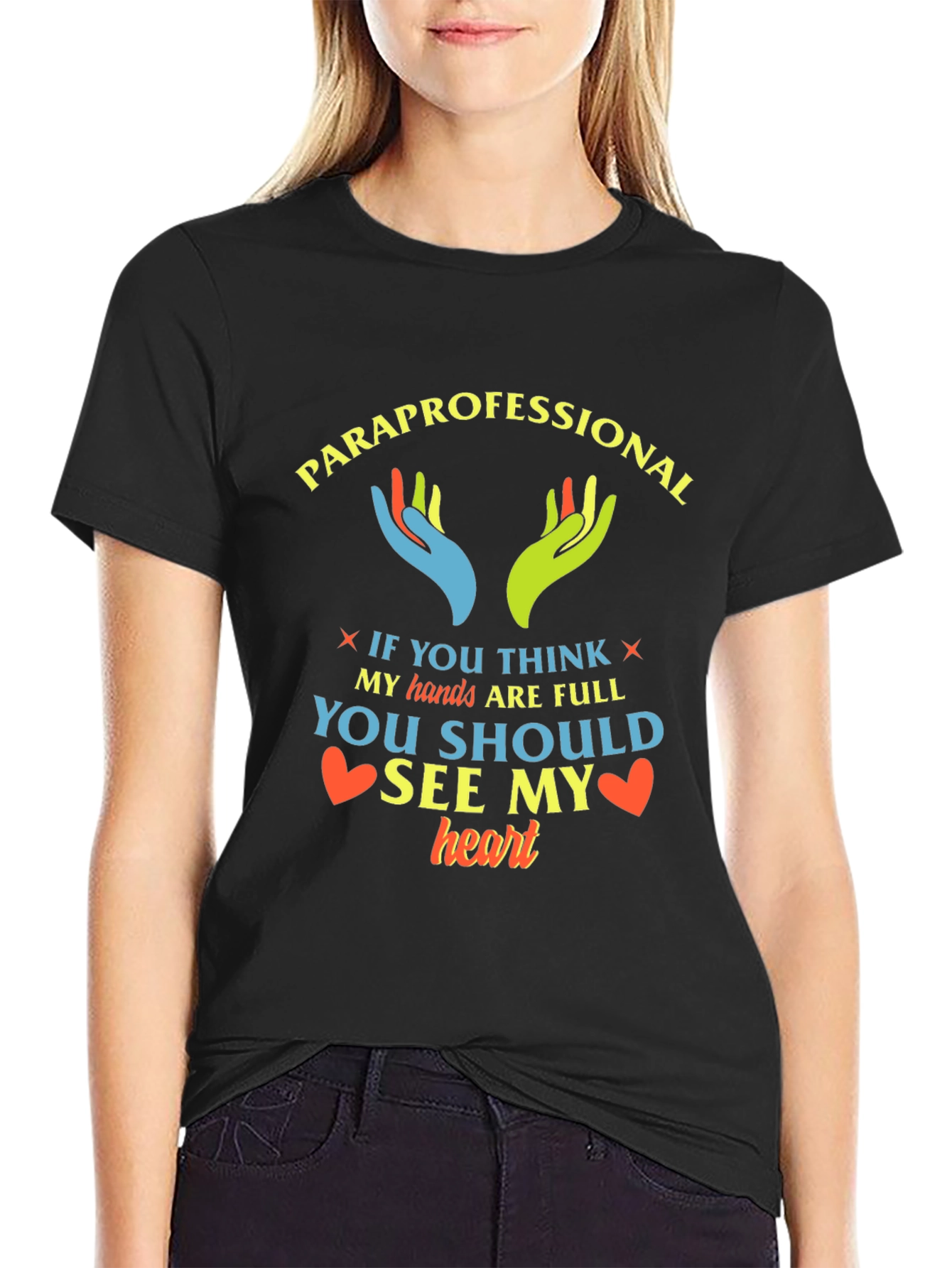 Black Paraprofessional Heart T-Shirt - Full Hands, Full Heart view 2