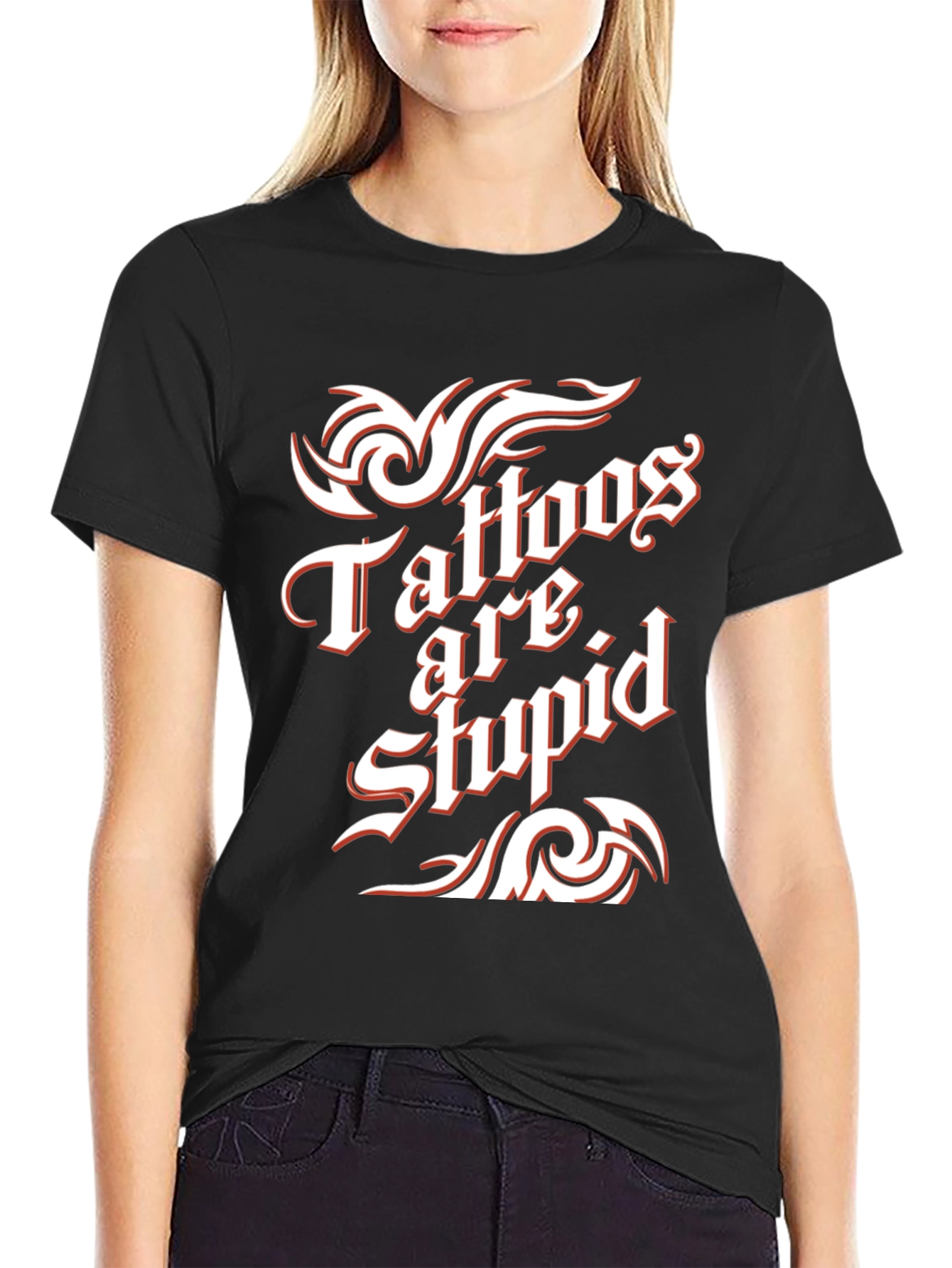 Black Tattoos Are Stupid Graphic Tee - Bold Statement T-Shirt view 2