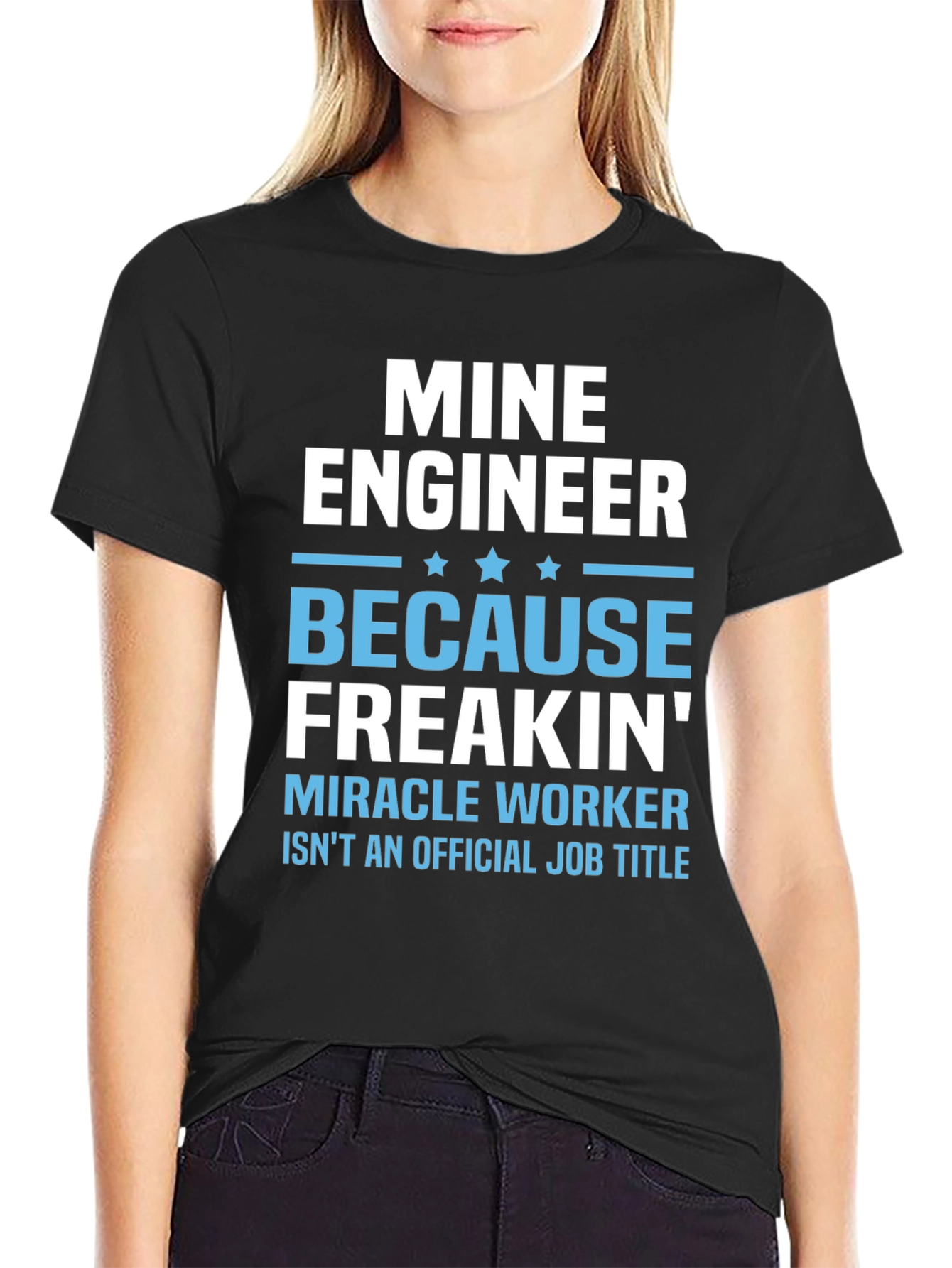 Black Mine Engineer Funny T-Shirt - Miracle Worker Tee view 2