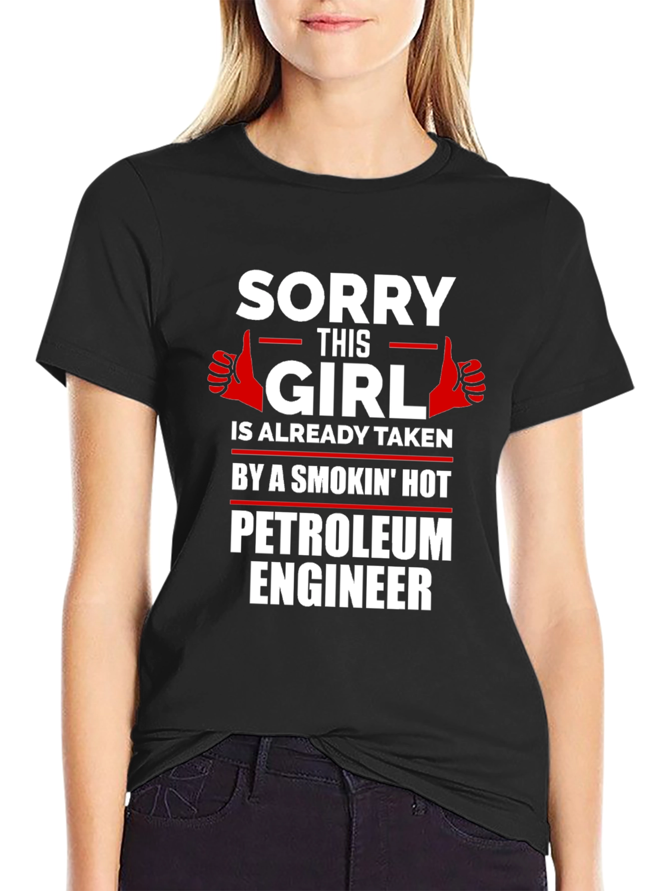 Black Sorry This Girl is Taken Petroleum Engineer T-Shirt view 2