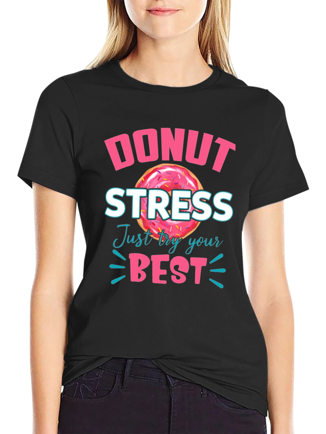 Black Donut Stress T-Shirt - Just Try Your Best view 2