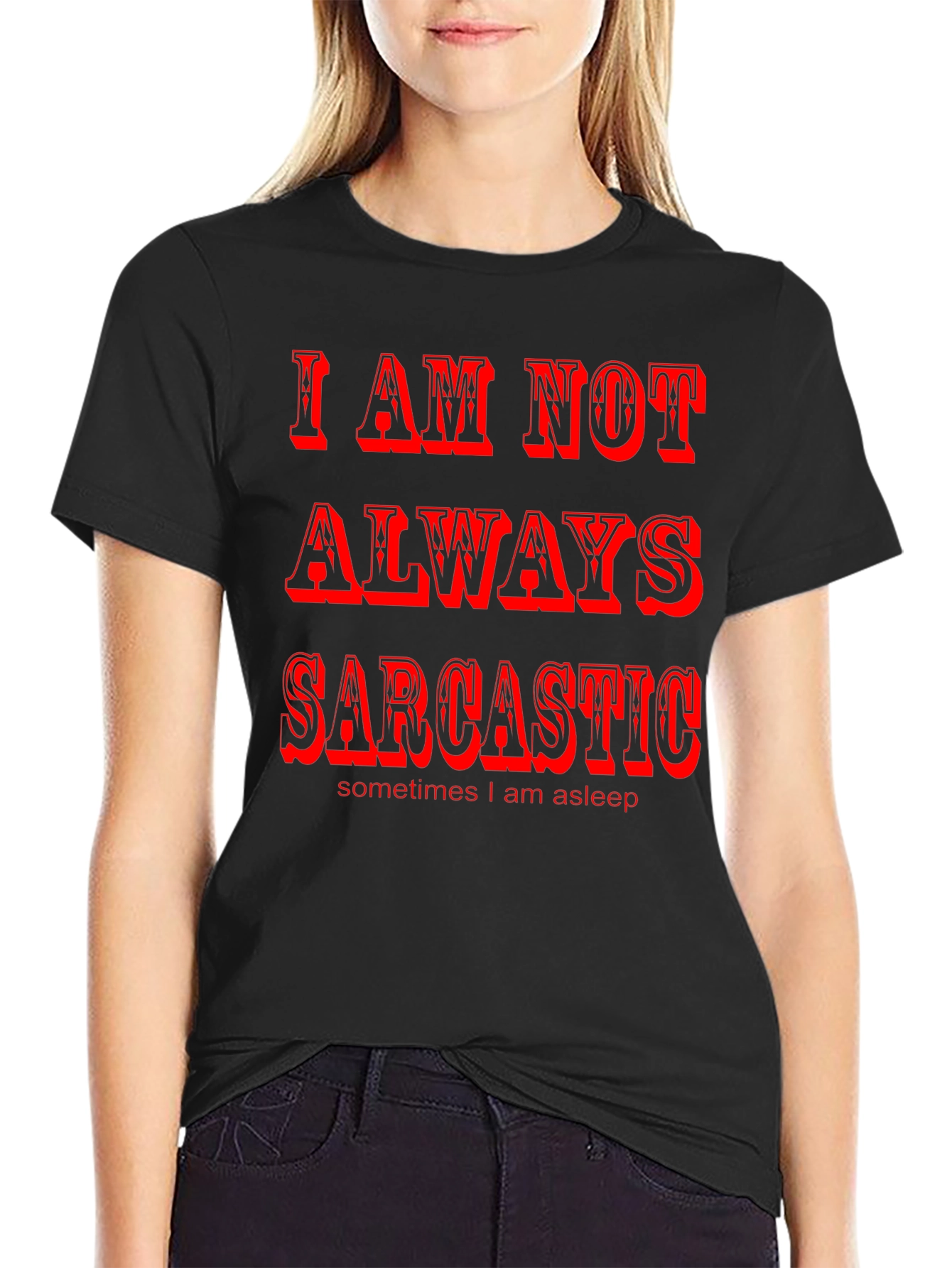 Black Sarcastic Humor Graphic Tee - Black view 2