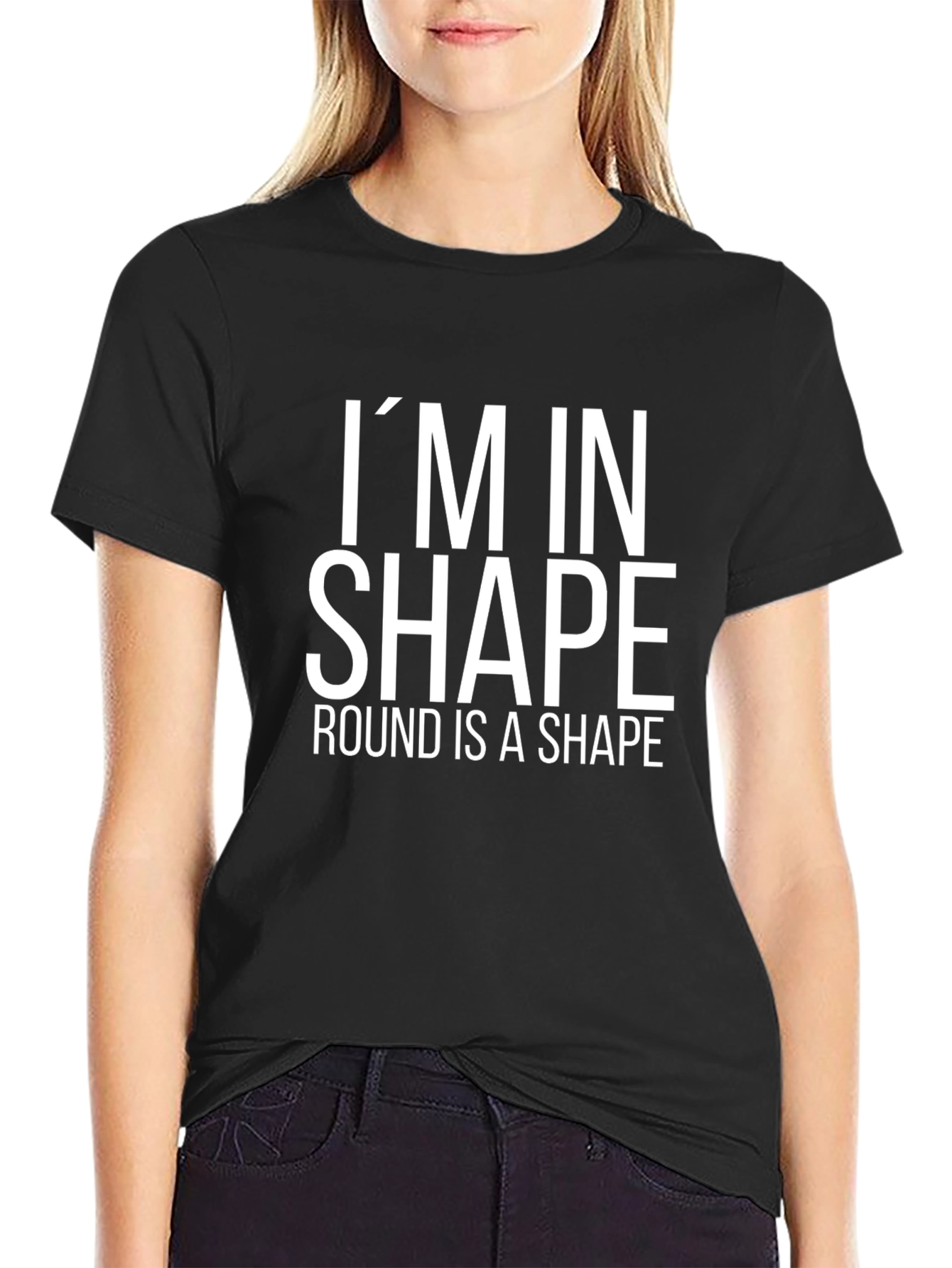 Black I'm in Shape Round is a Shape Novelty Graphic T-Shirt view 2
