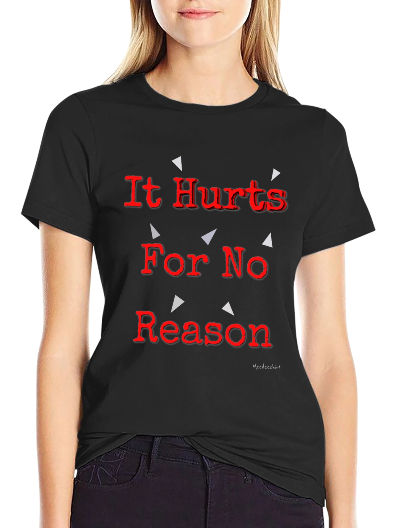 Black It Hurts For No Reason Black T-Shirt view 2