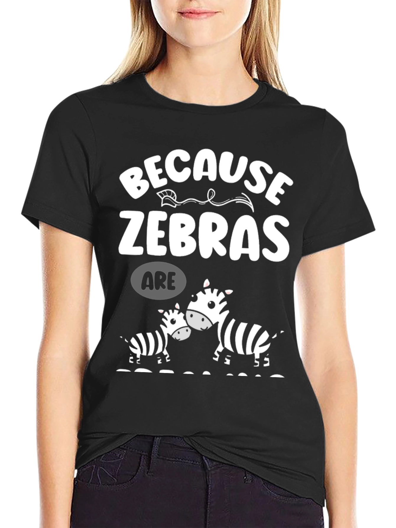 Black Because Zebras Are Funny T-Shirt view 2