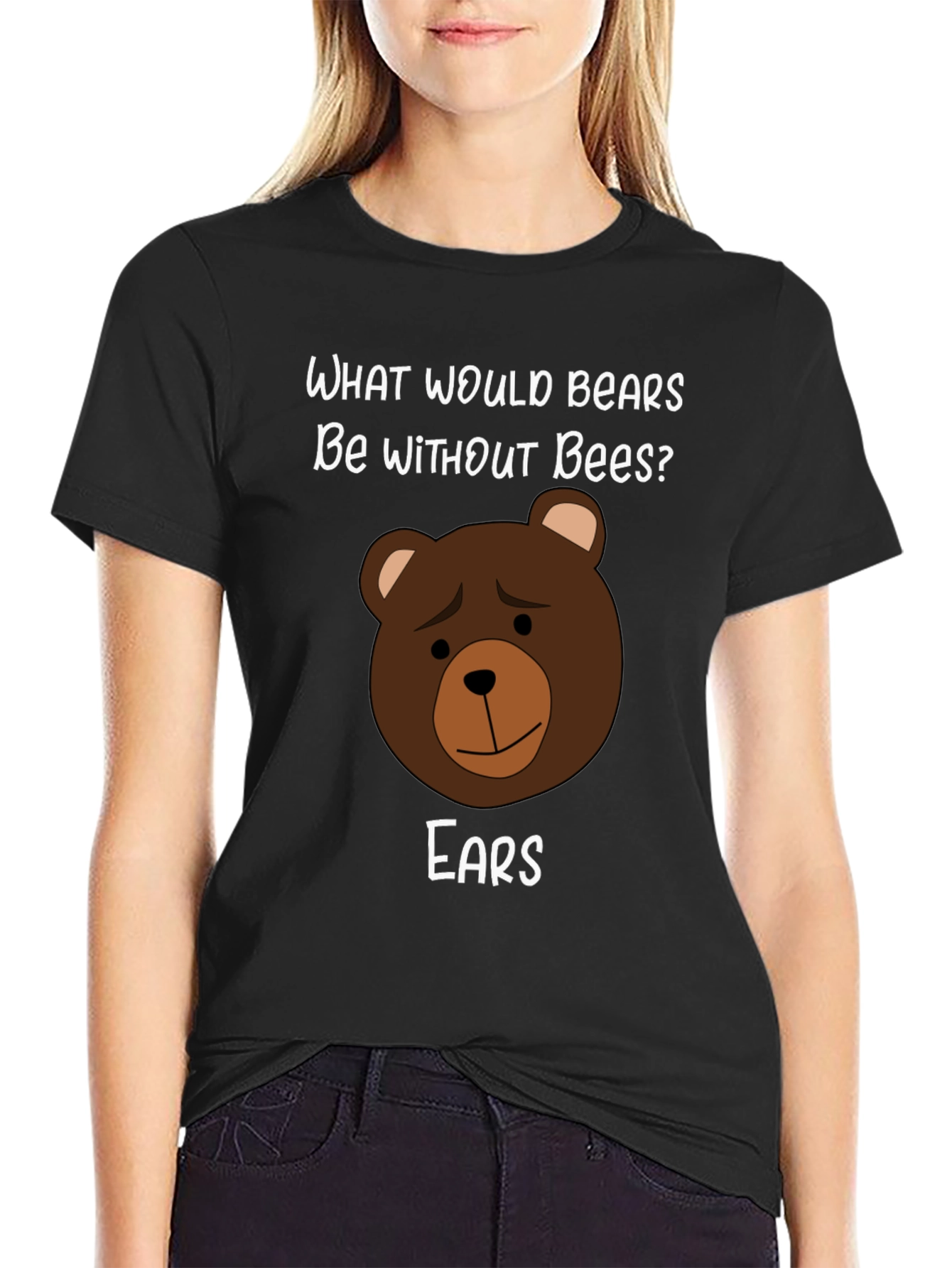 Black Funny Bear Puns T-Shirt - What Would Bears Be Without Bees? view 2