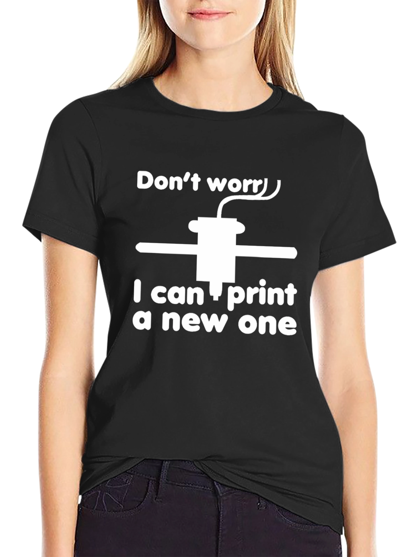 Black 3D Printer T-Shirt - Don't Worry I Can Print a New One view 2