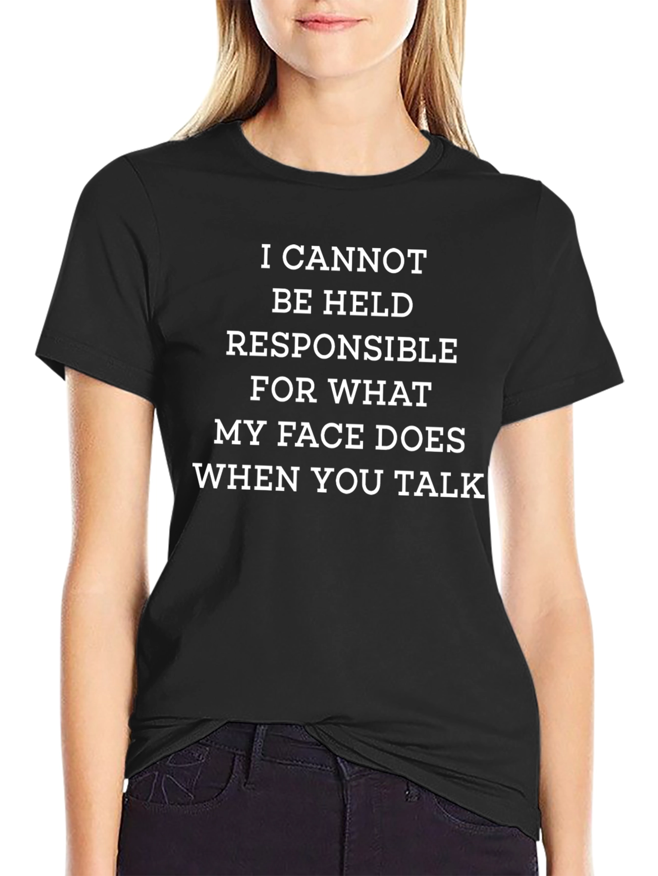 Black Funny Sarcastic Graphic Tee - My Face When You Talk view 2