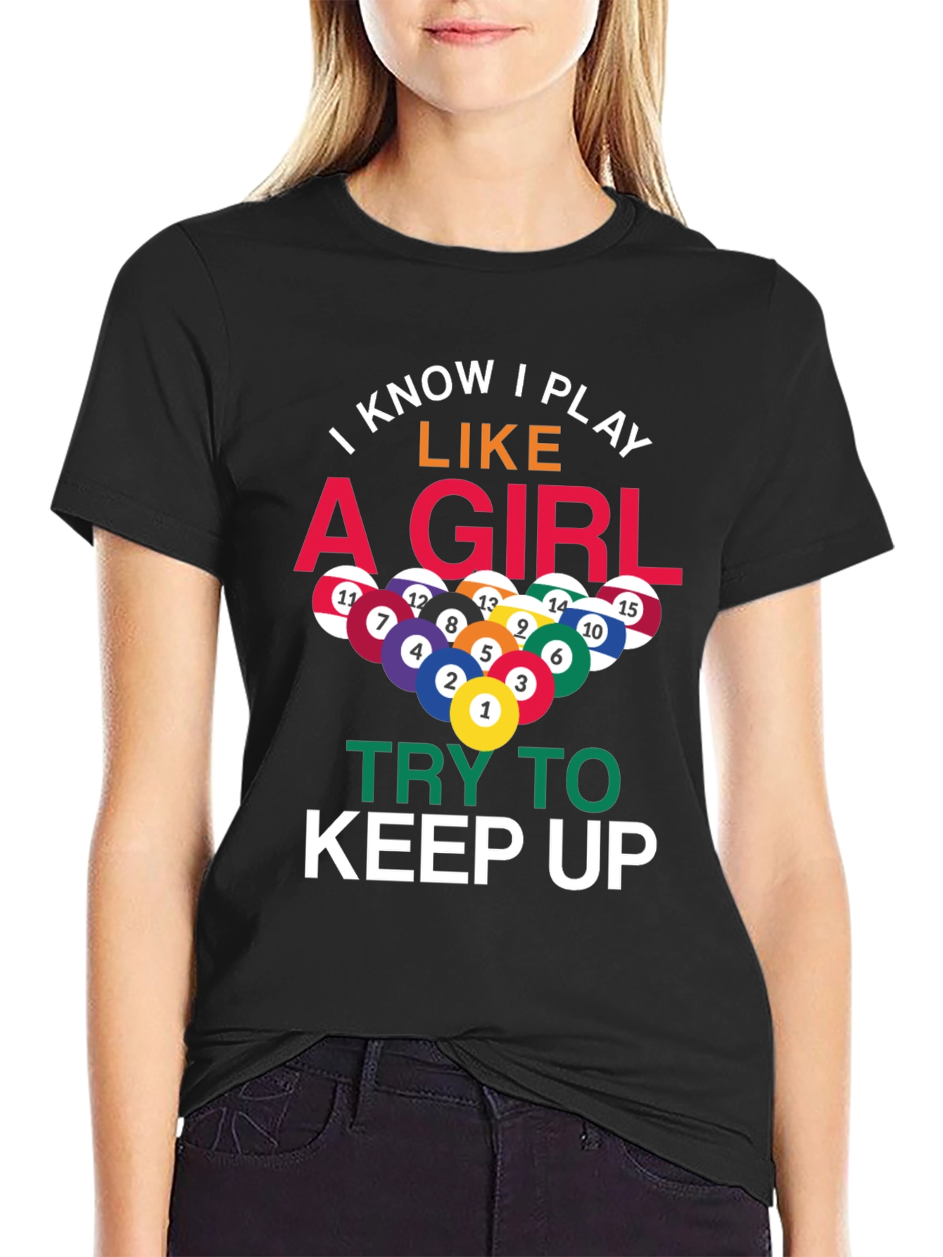 I Play Like A Girl Billiards T-Shirt - 2