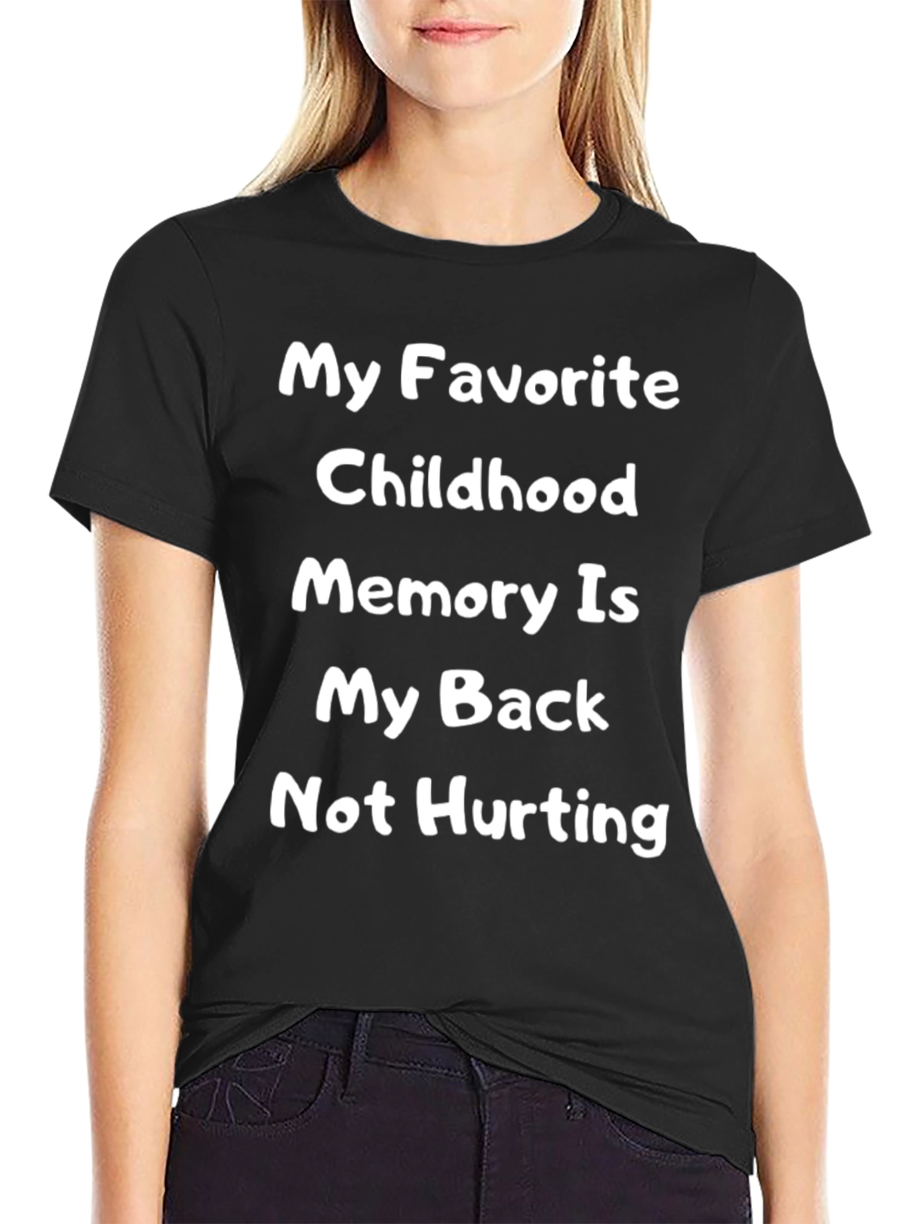 Black Funny Back Pain T-Shirt - My Favorite Childhood Memory view 2