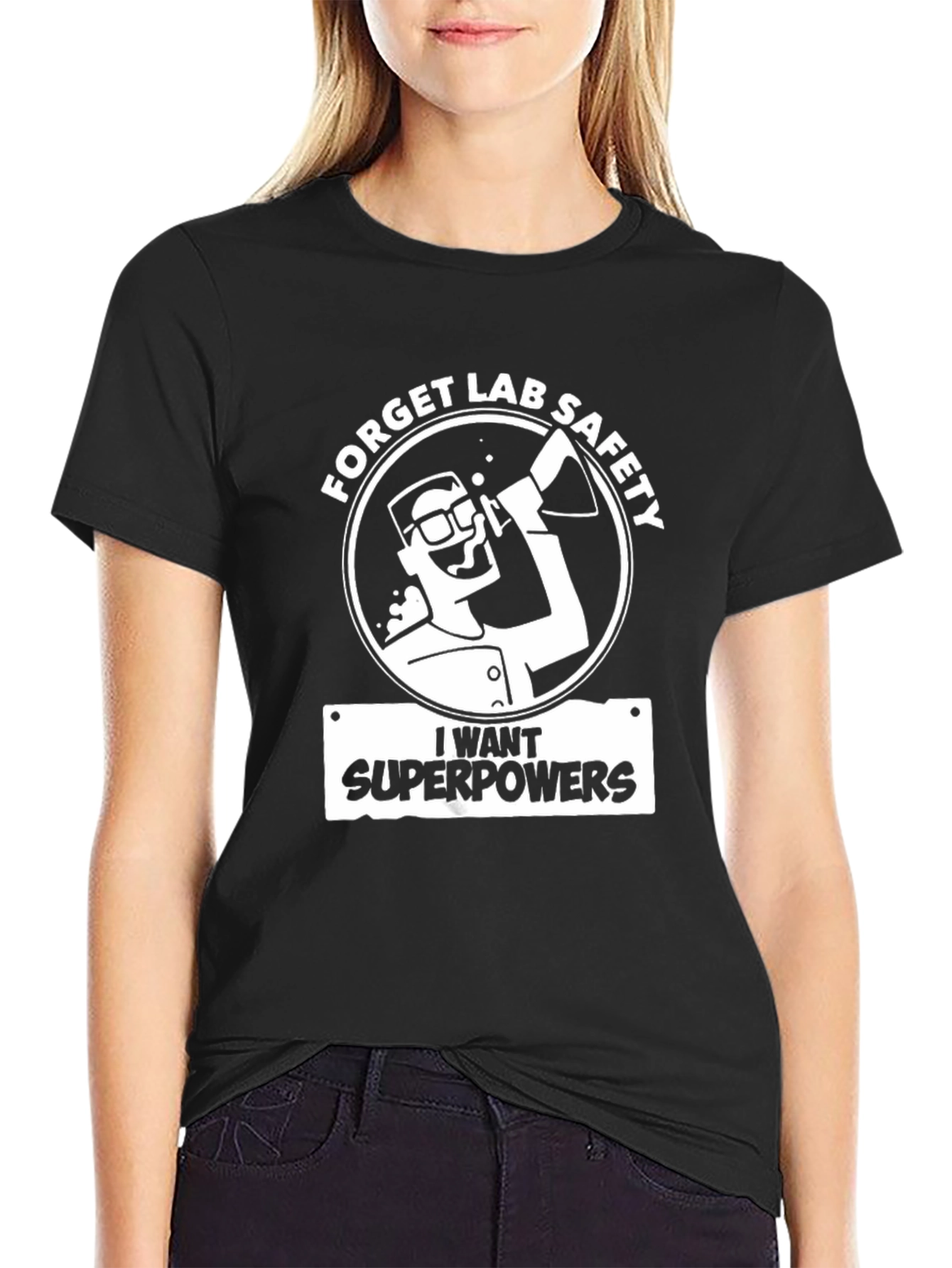 Black Forget Lab Safety T-Shirt - I Want Superpowers! view 2