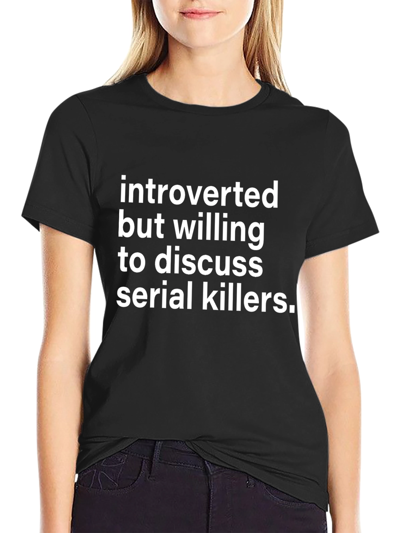 Black Introverted Serial Killer Discussion T-Shirt view 2