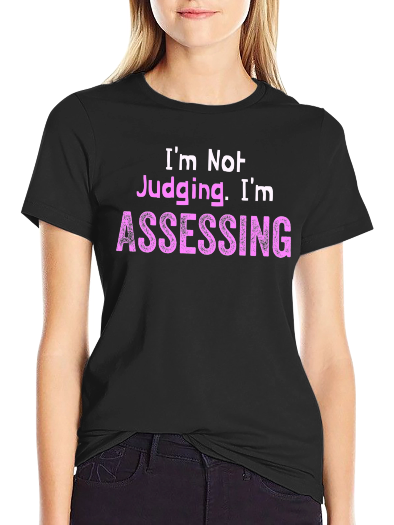 Black I'm Not Judging, I'm Assessing - Novelty T-Shirt view 2
