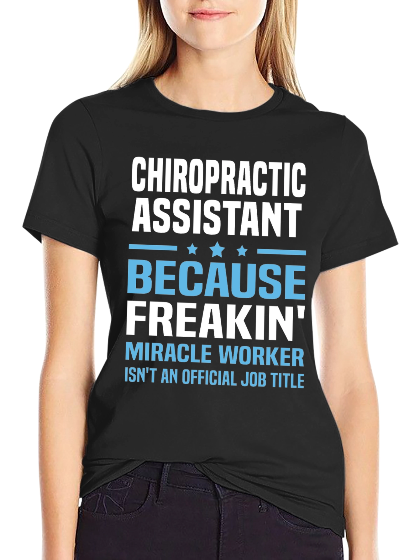 Black Chiropractic Assistant T-Shirt - Miracle Worker Edition view 2