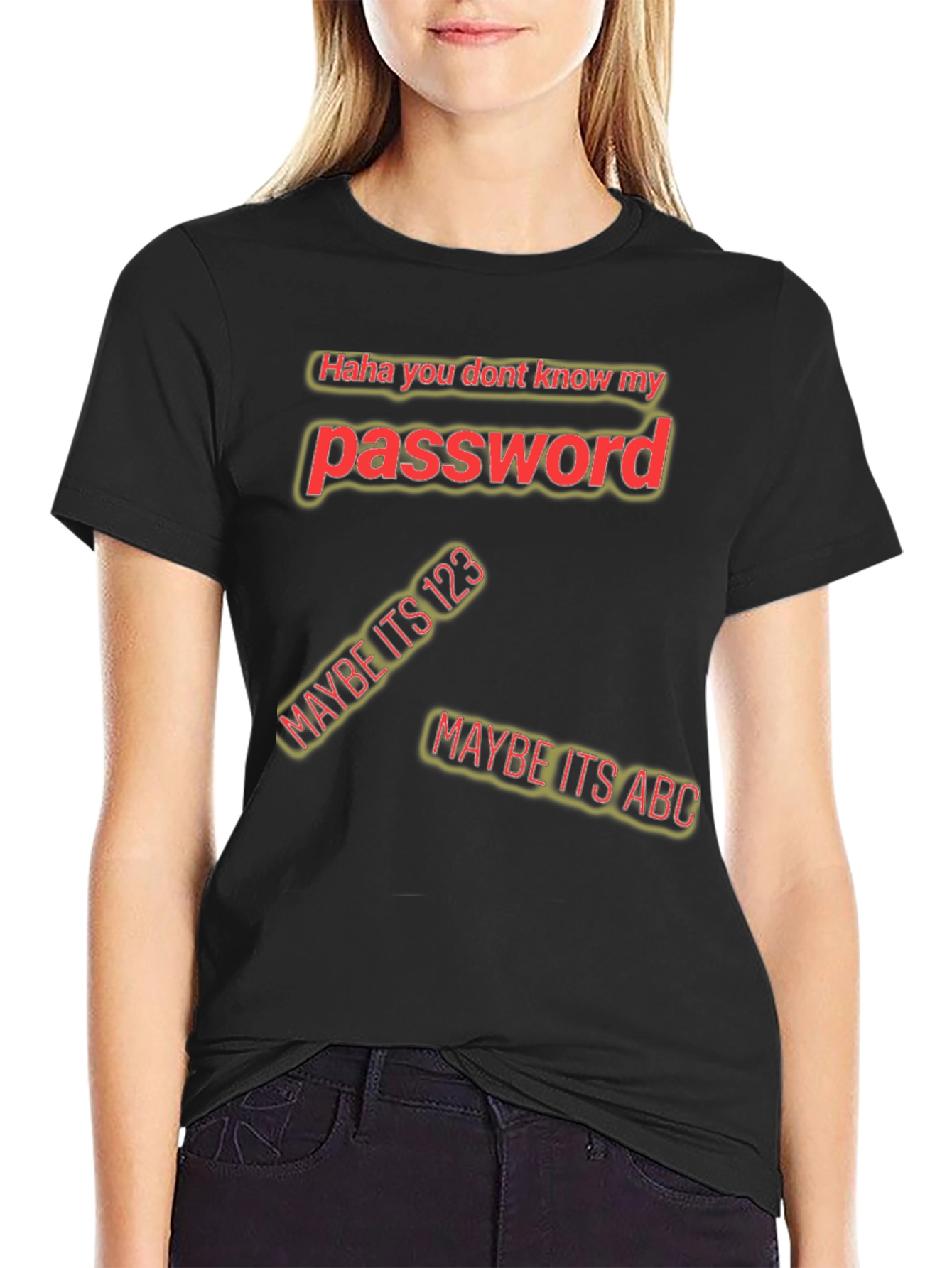 Black Password Humor Black T-Shirt - 'Haha You Don't Know My Password' view 2